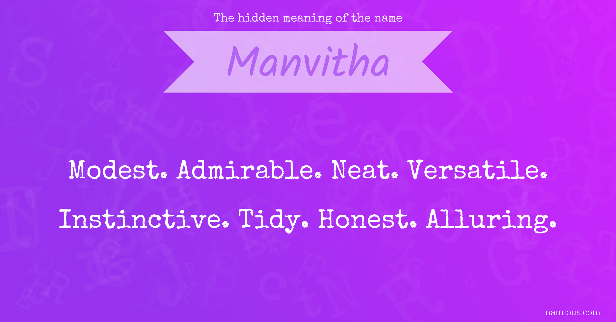 The hidden meaning of the name Manvitha