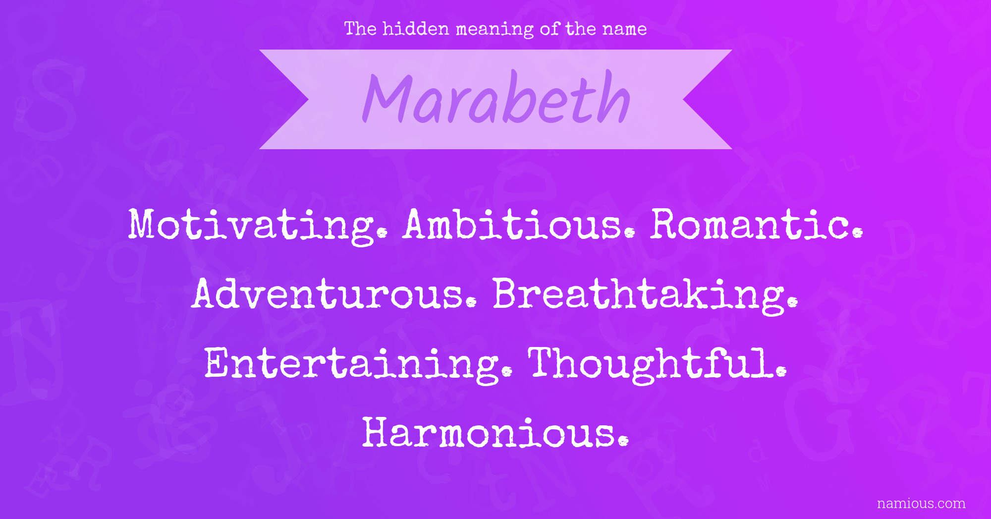 The hidden meaning of the name Marabeth