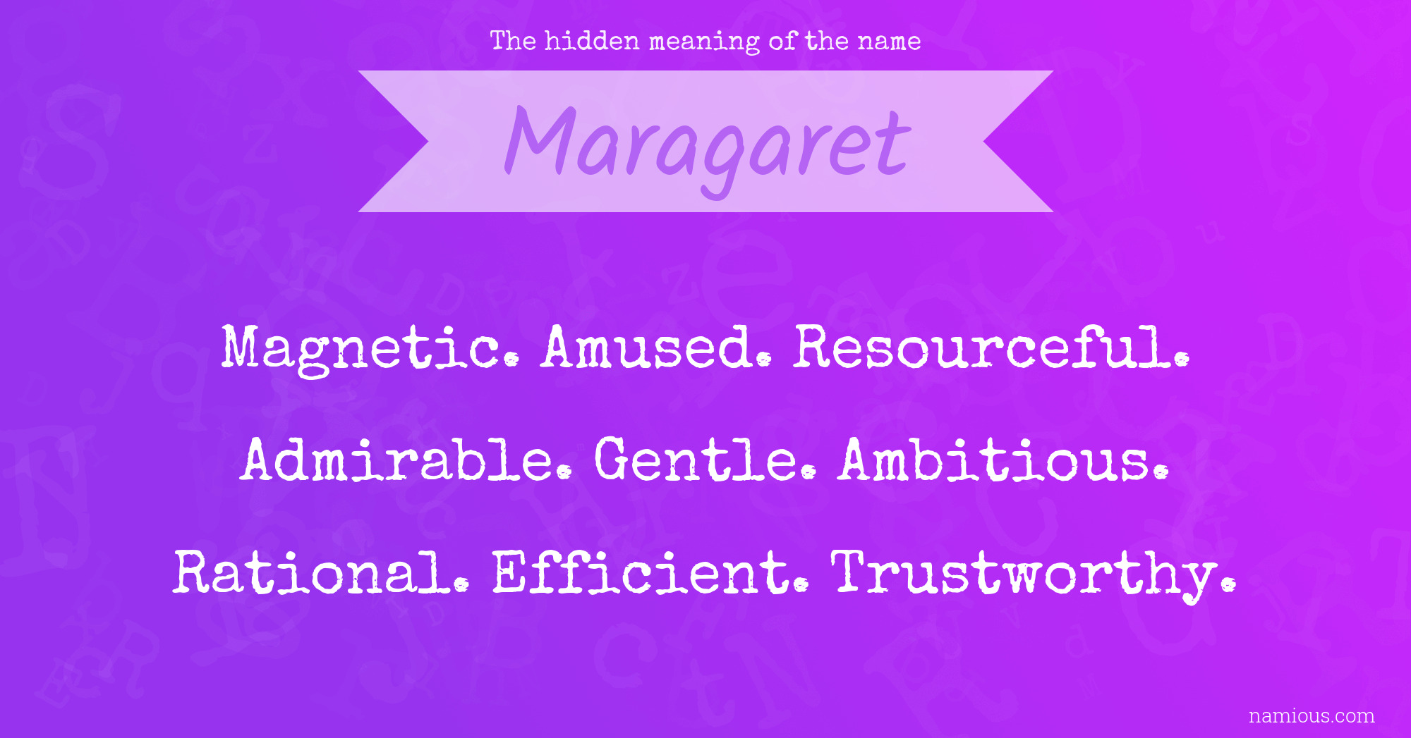 The hidden meaning of the name Maragaret