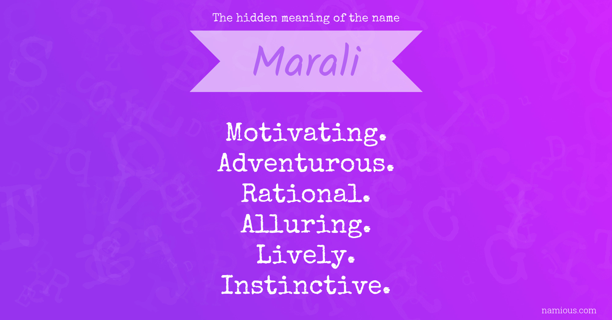 The hidden meaning of the name Marali