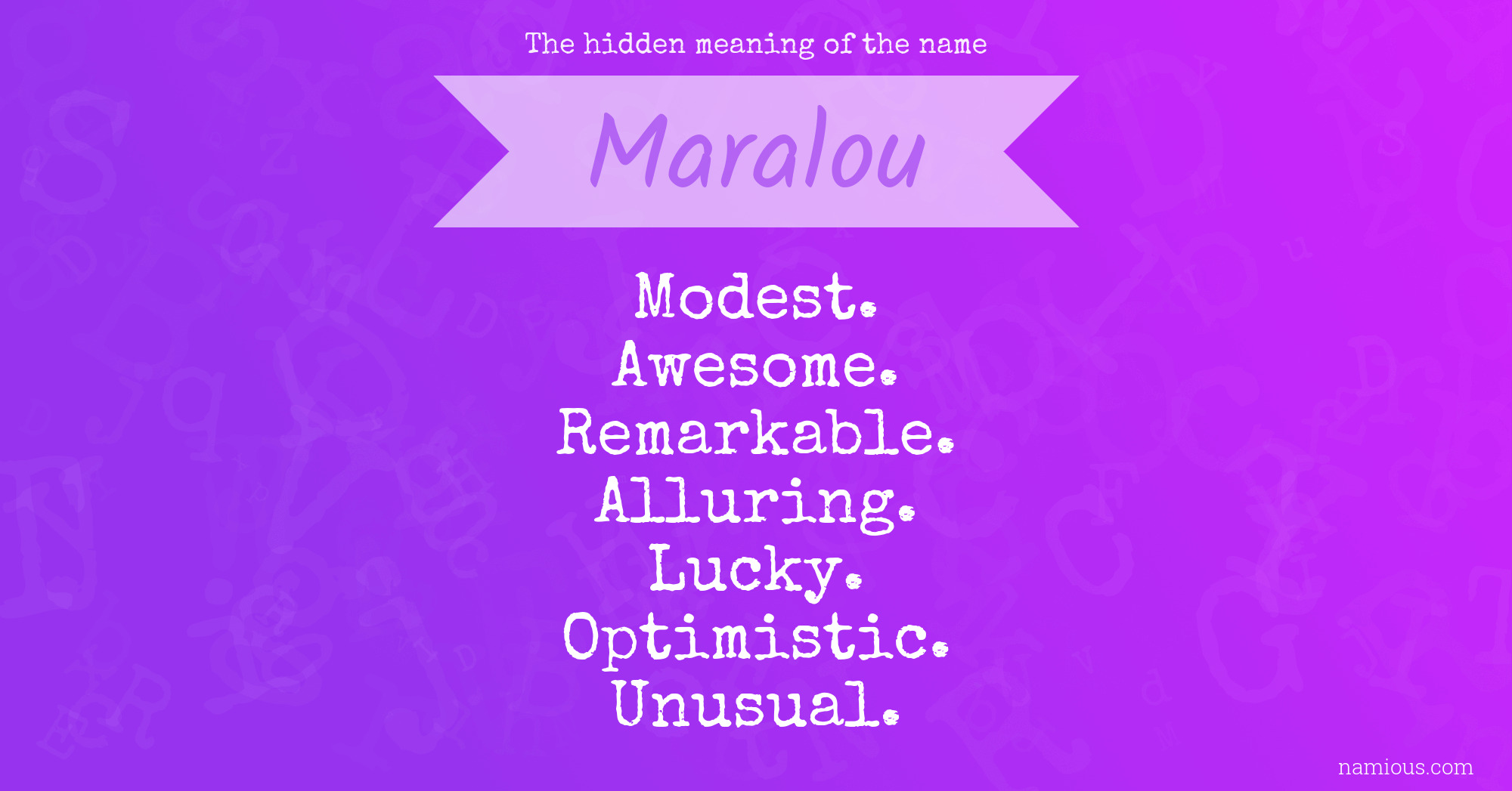 The hidden meaning of the name Maralou