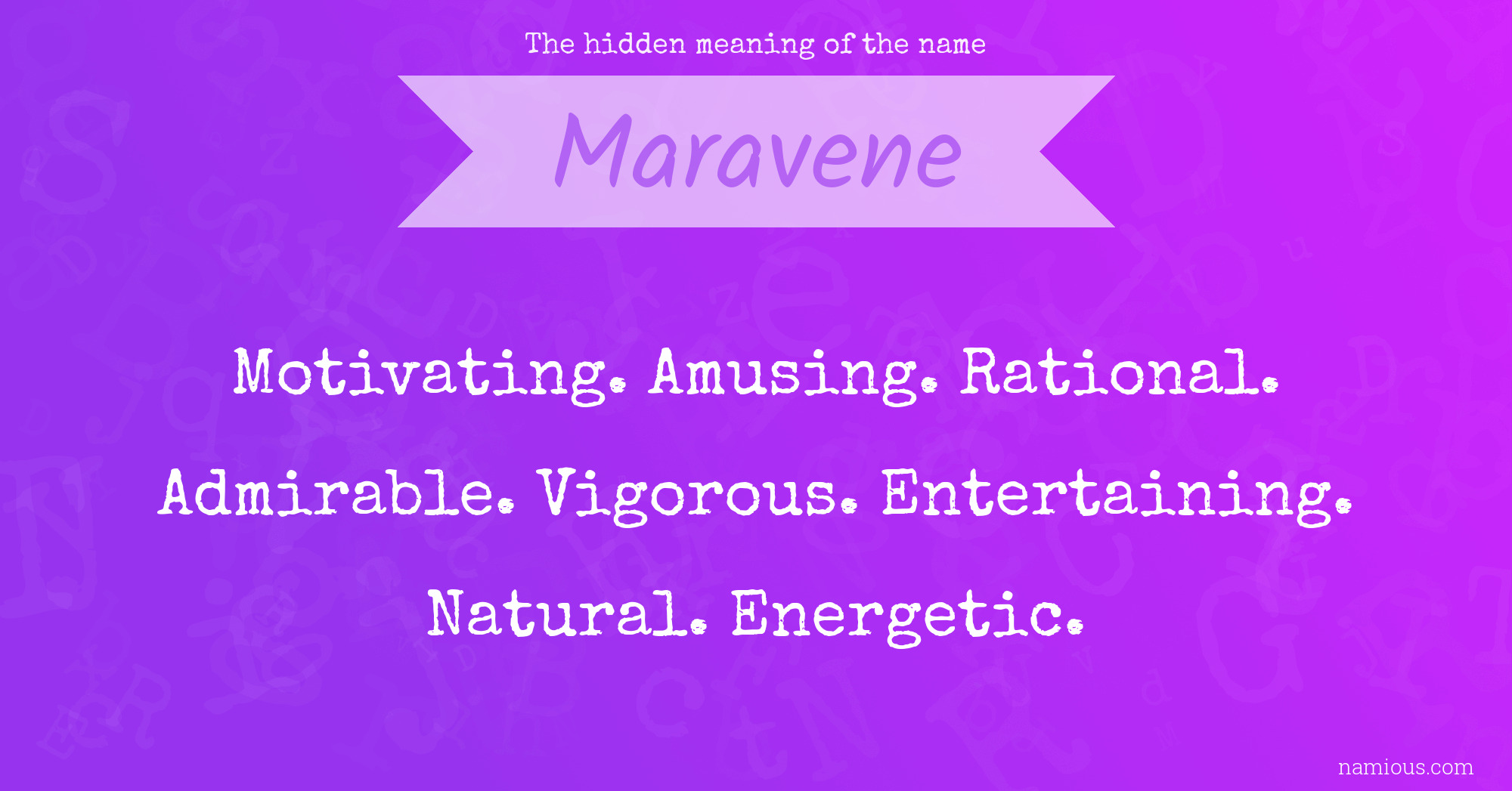 The hidden meaning of the name Maravene