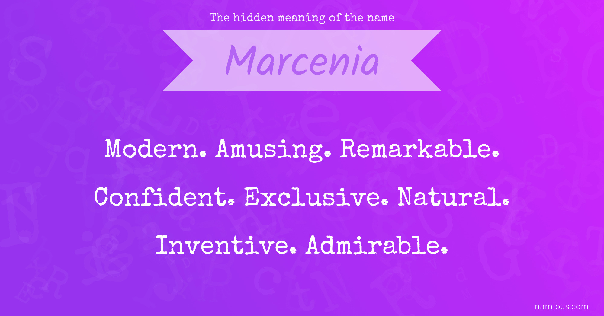 The hidden meaning of the name Marcenia