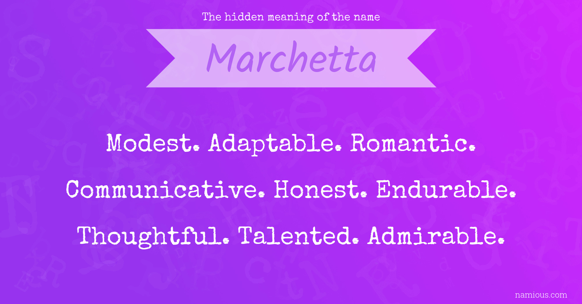 The hidden meaning of the name Marchetta