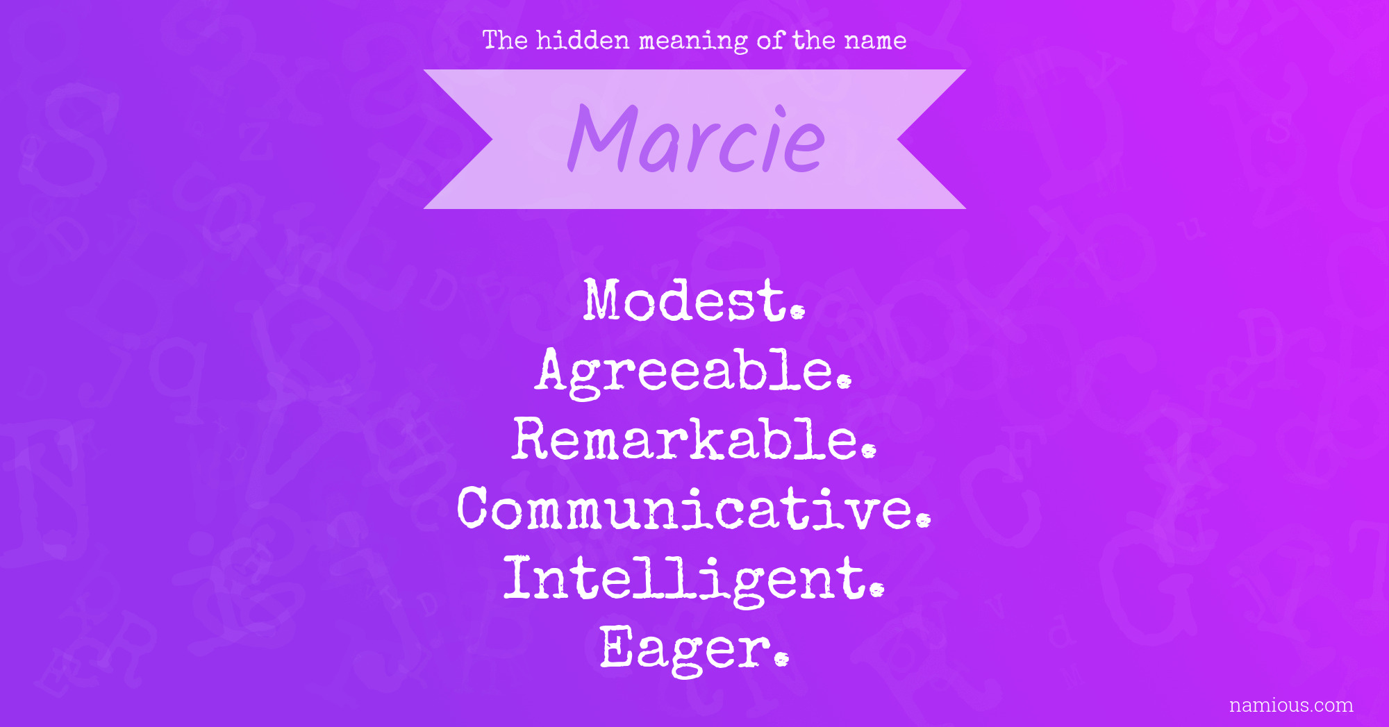 The hidden meaning of the name Marcie