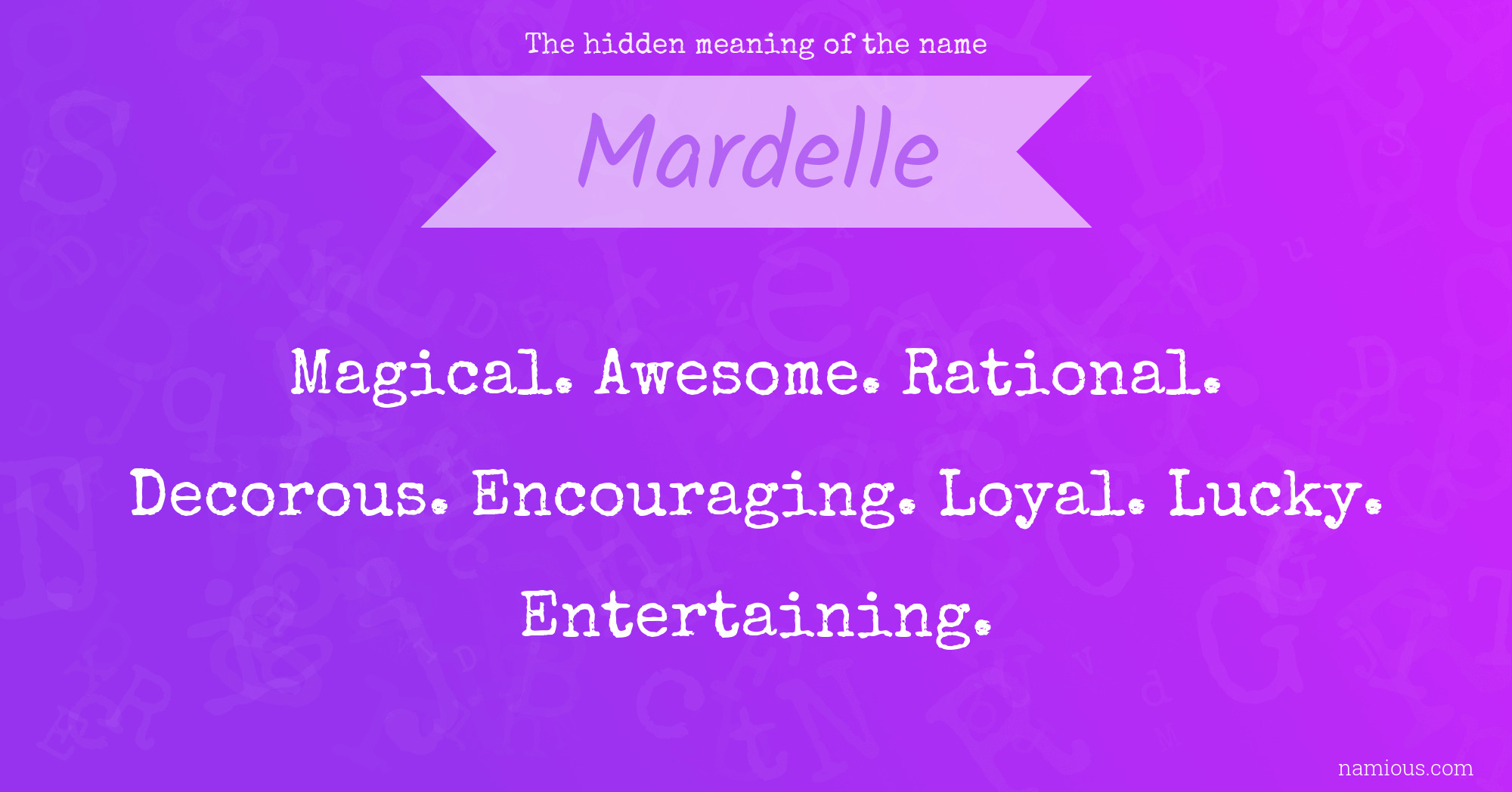 The hidden meaning of the name Mardelle