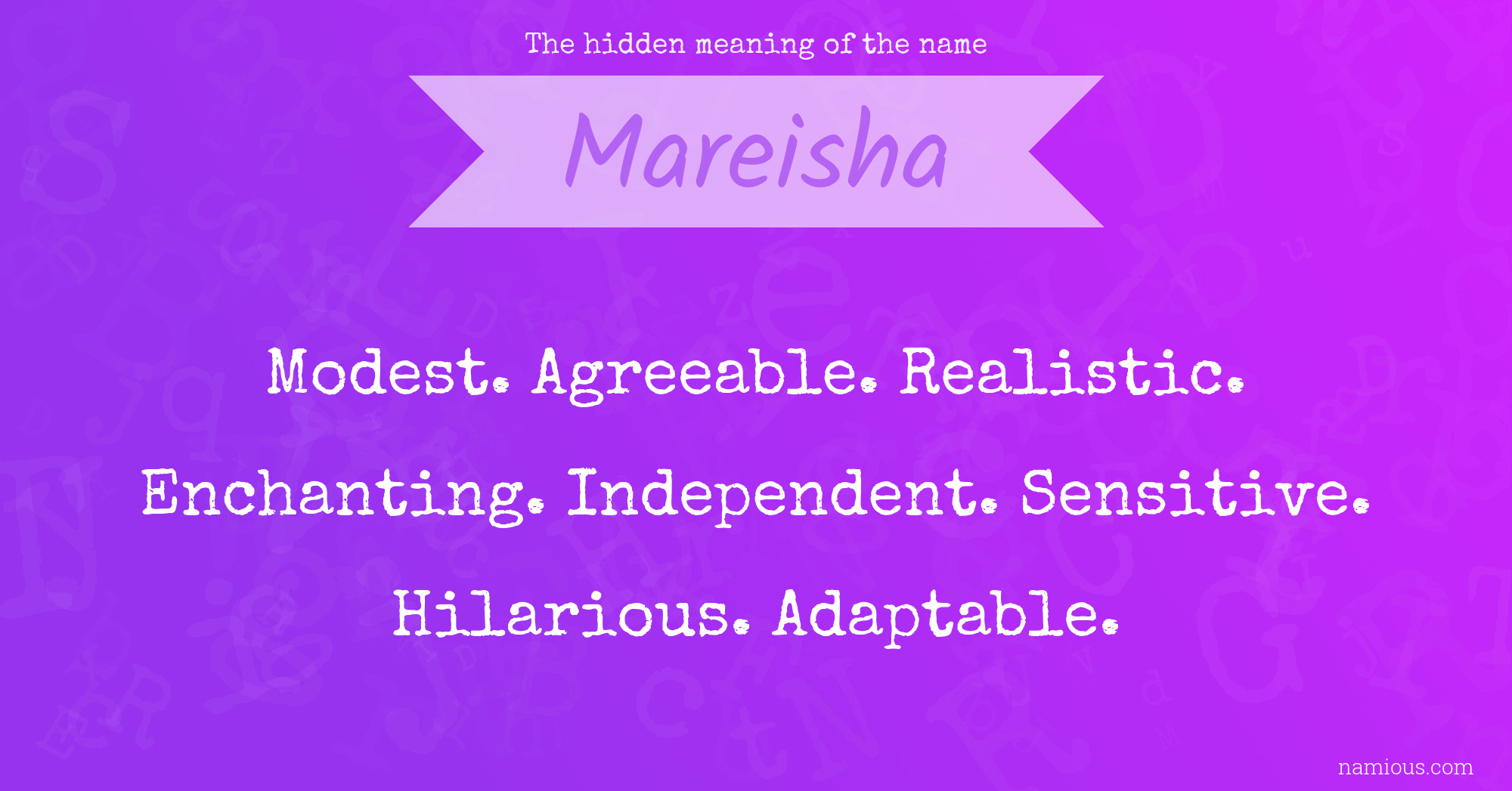 The hidden meaning of the name Mareisha