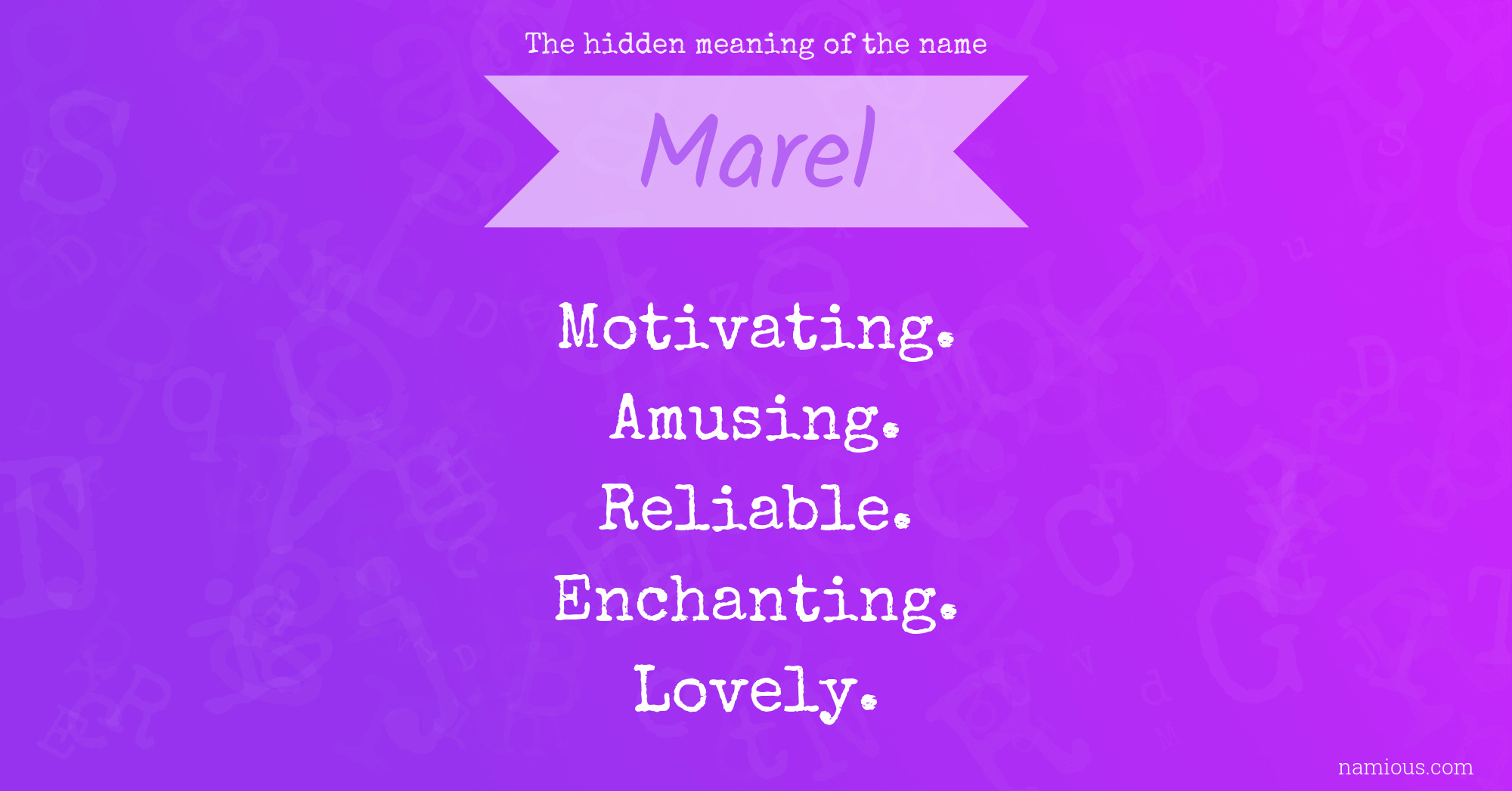 The hidden meaning of the name Marel