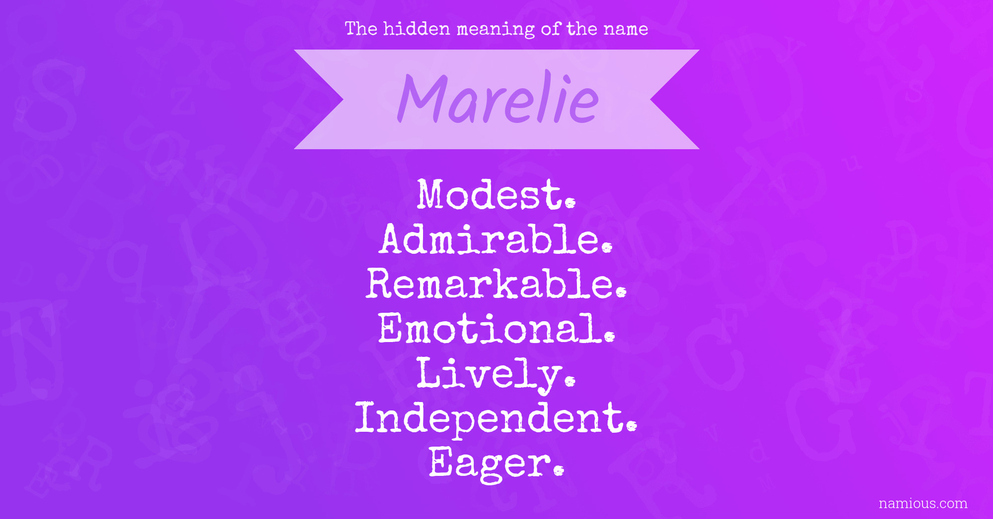 The hidden meaning of the name Marelie