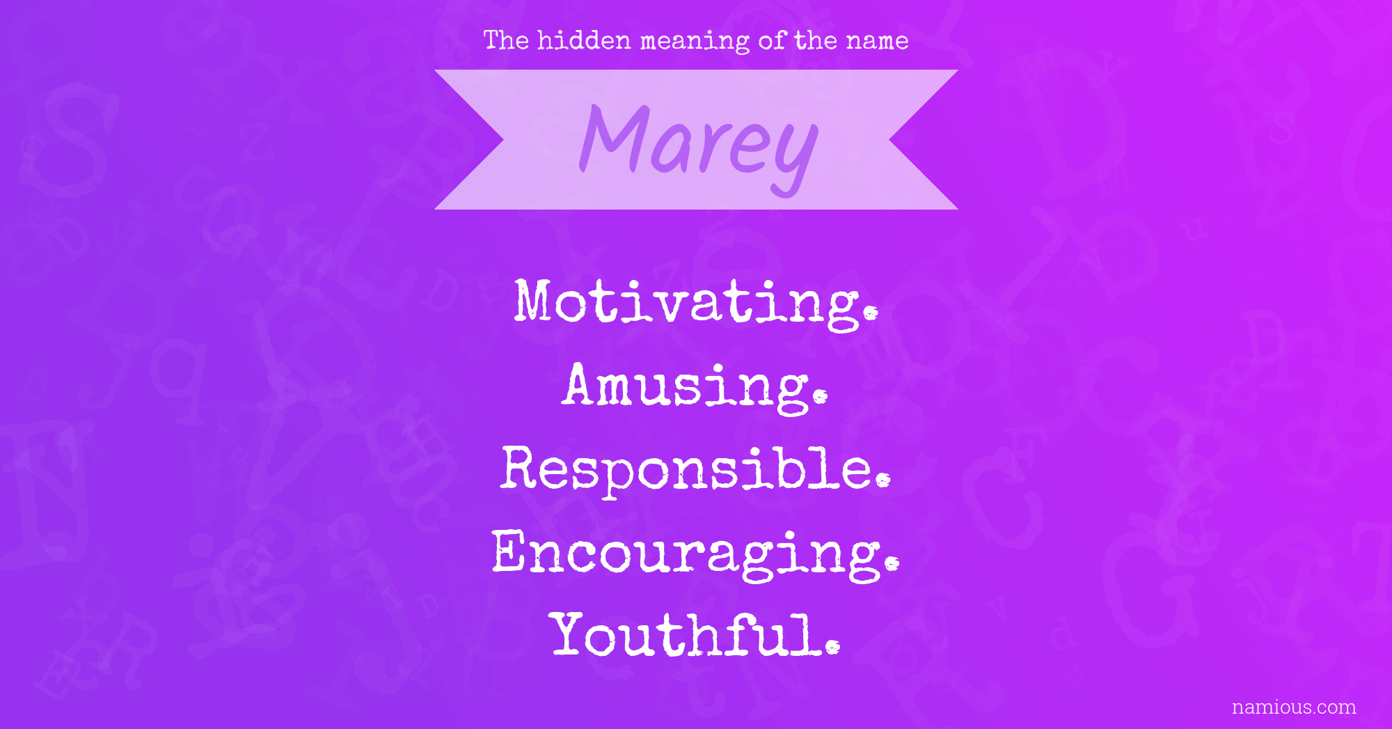 The hidden meaning of the name Marey