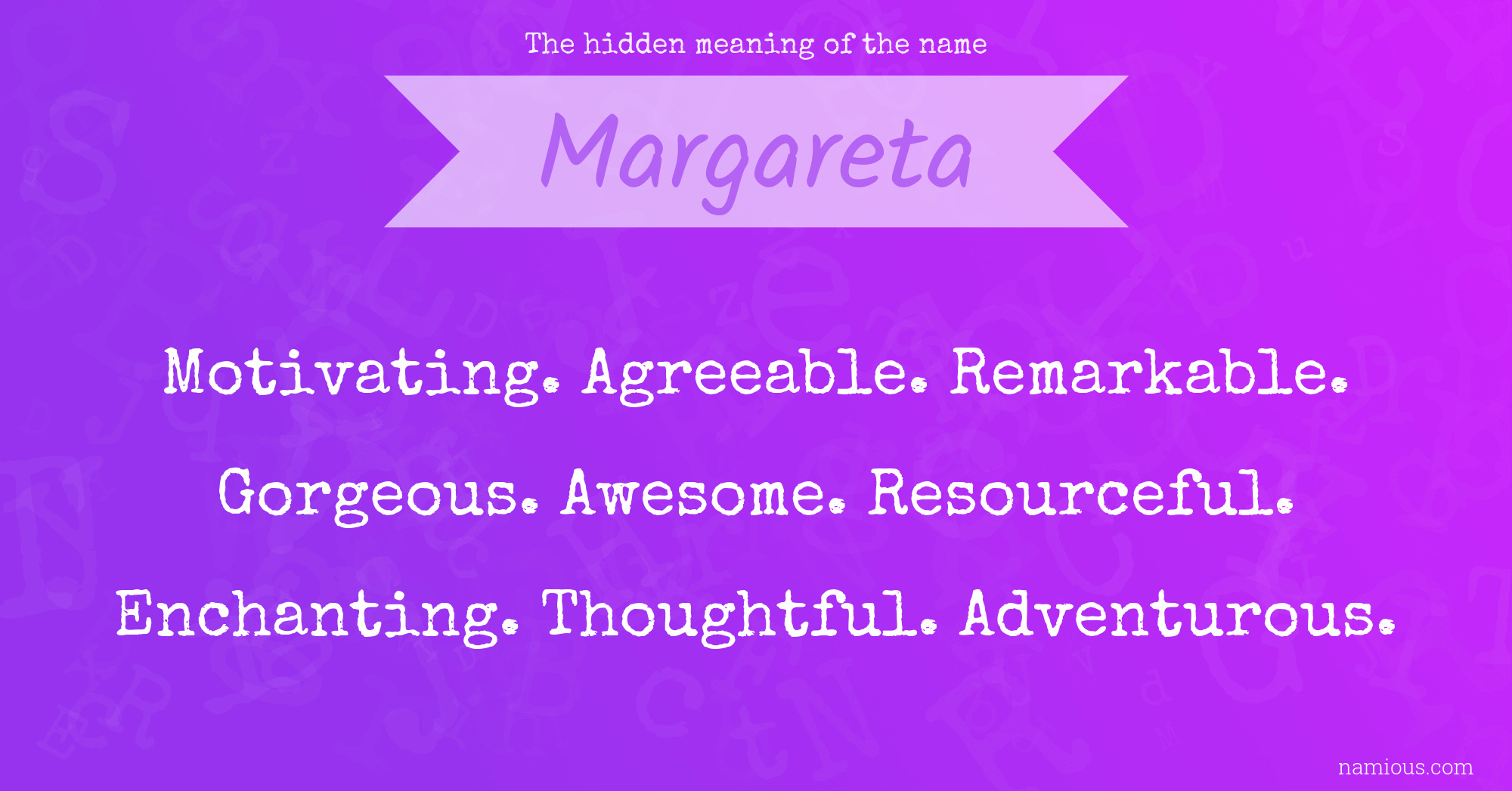 The hidden meaning of the name Margareta