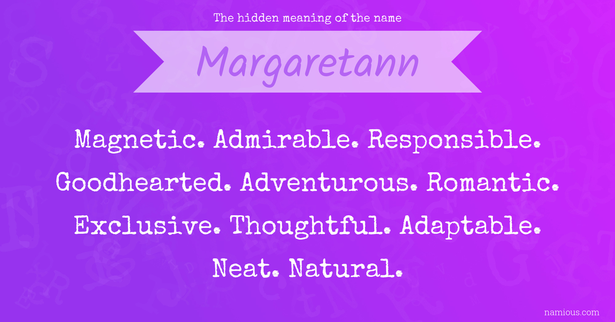 The hidden meaning of the name Margaretann