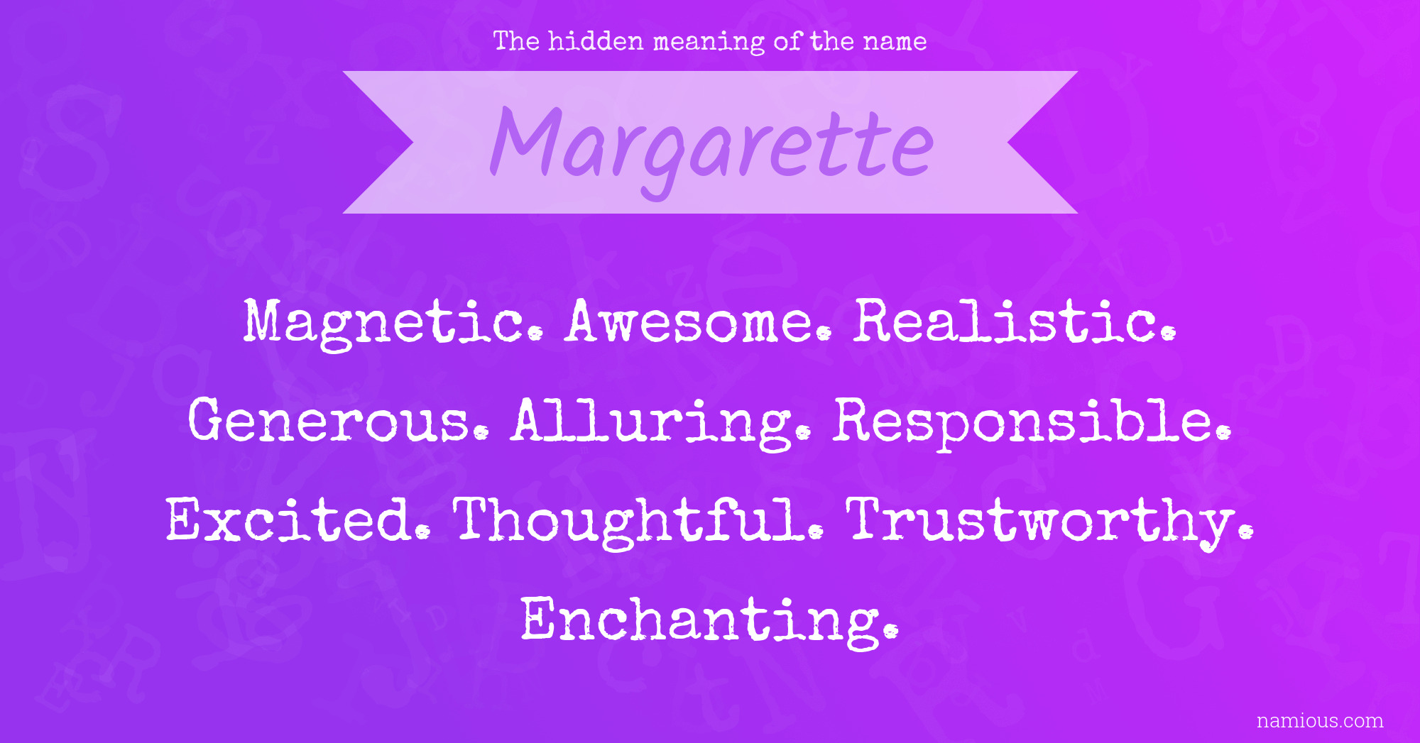 The hidden meaning of the name Margarette