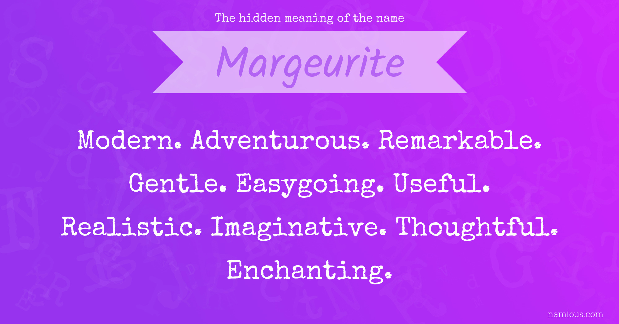 The hidden meaning of the name Margeurite