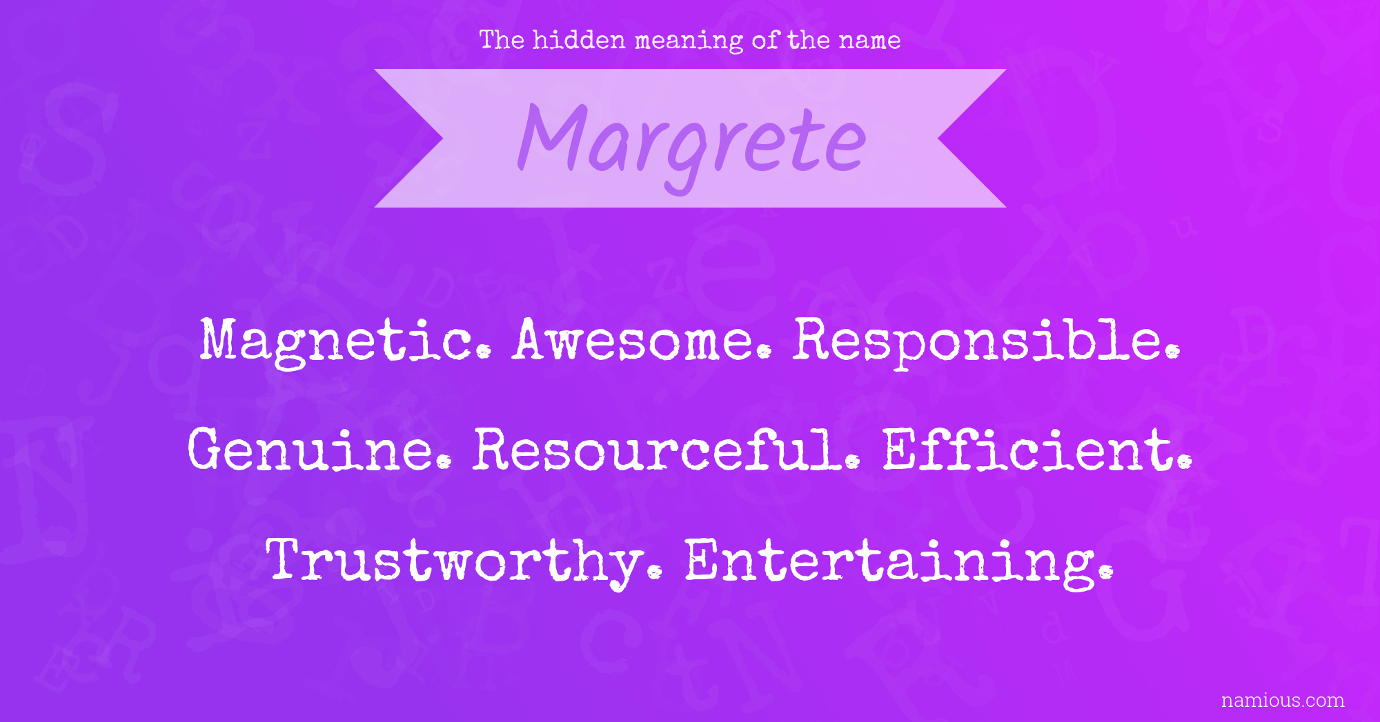 The hidden meaning of the name Margrete