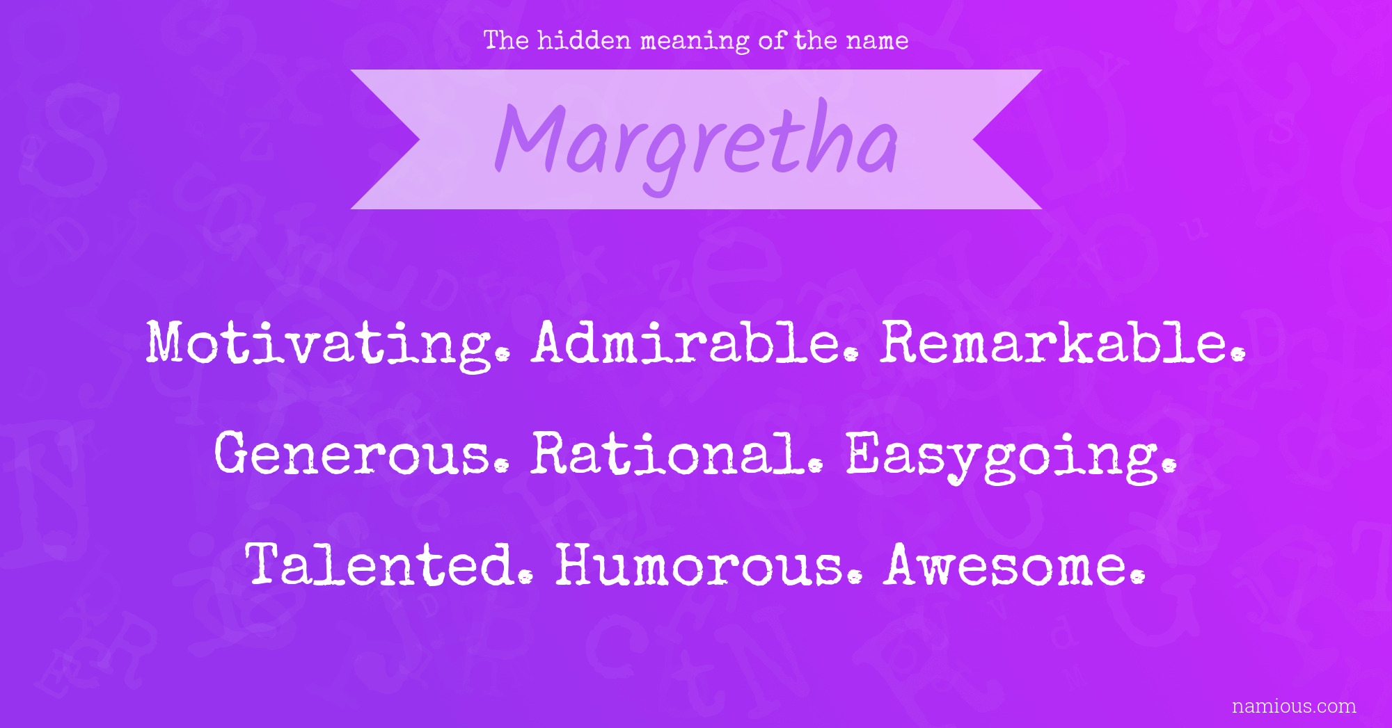 The hidden meaning of the name Margretha