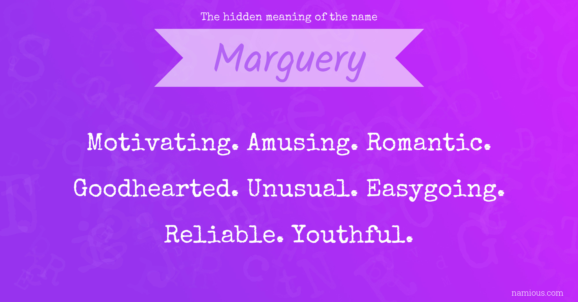 The hidden meaning of the name Marguery