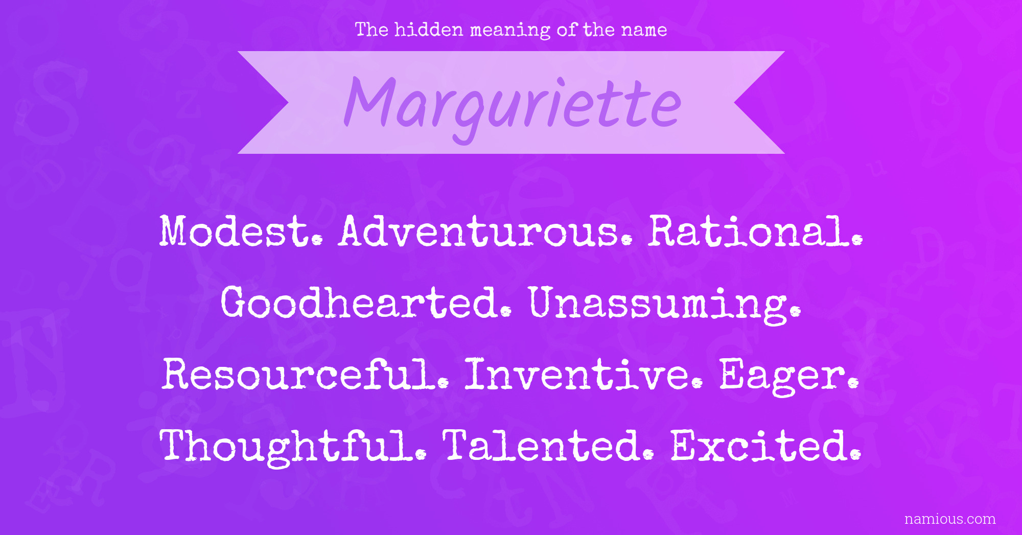 The hidden meaning of the name Marguriette