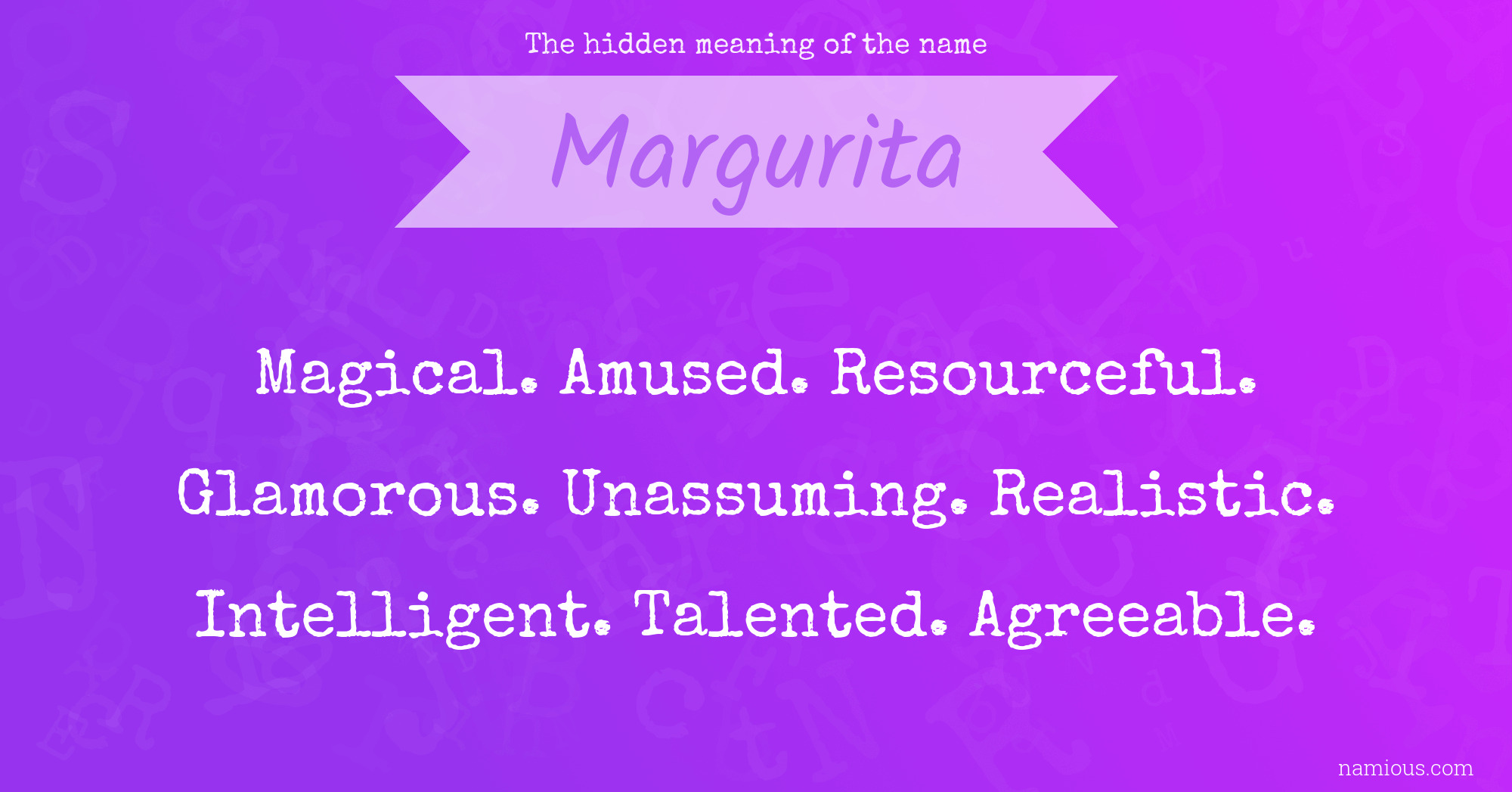 The hidden meaning of the name Margurita