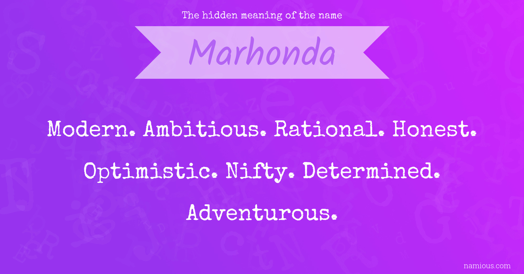 The hidden meaning of the name Marhonda