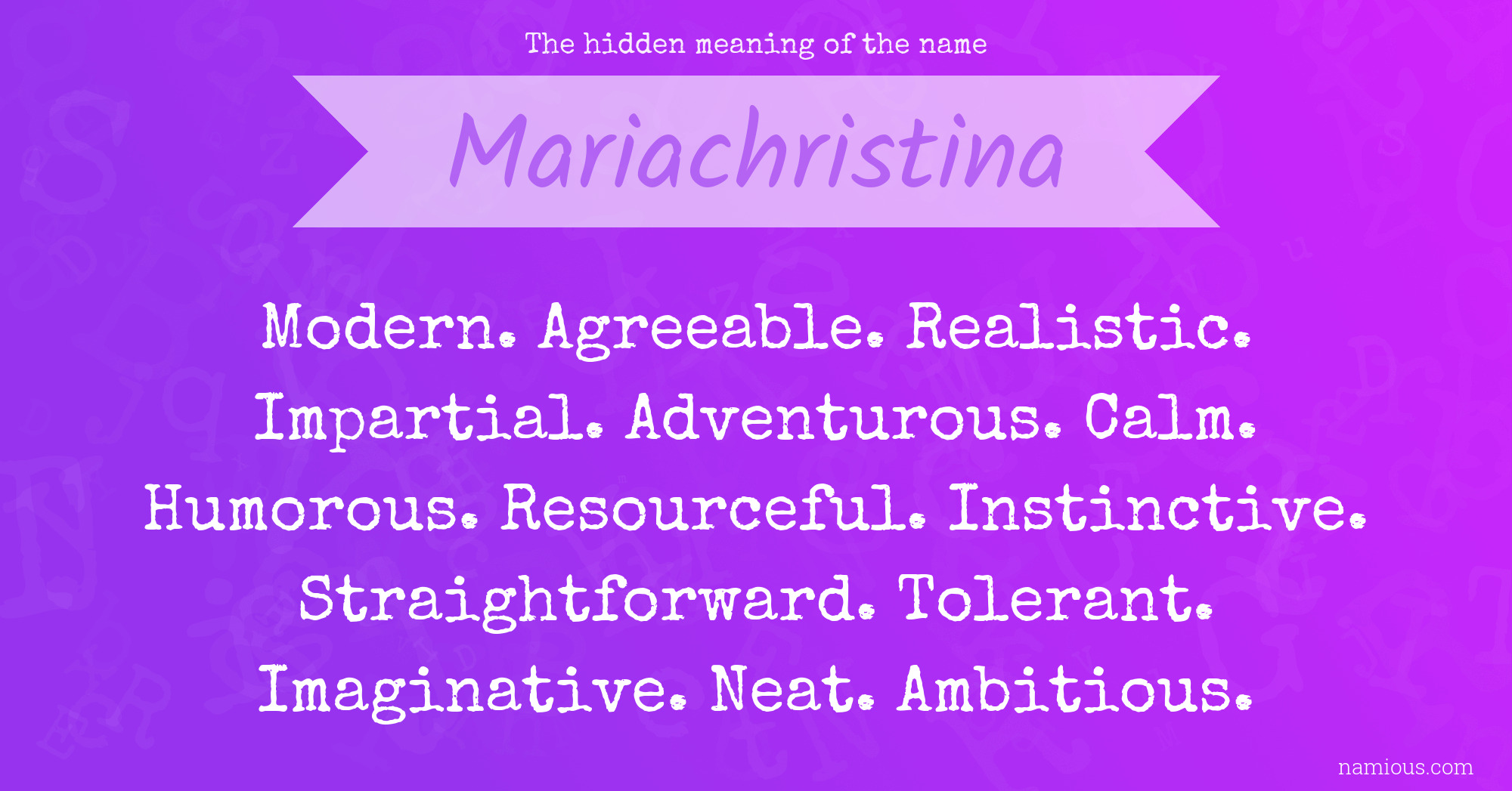 The hidden meaning of the name Mariachristina