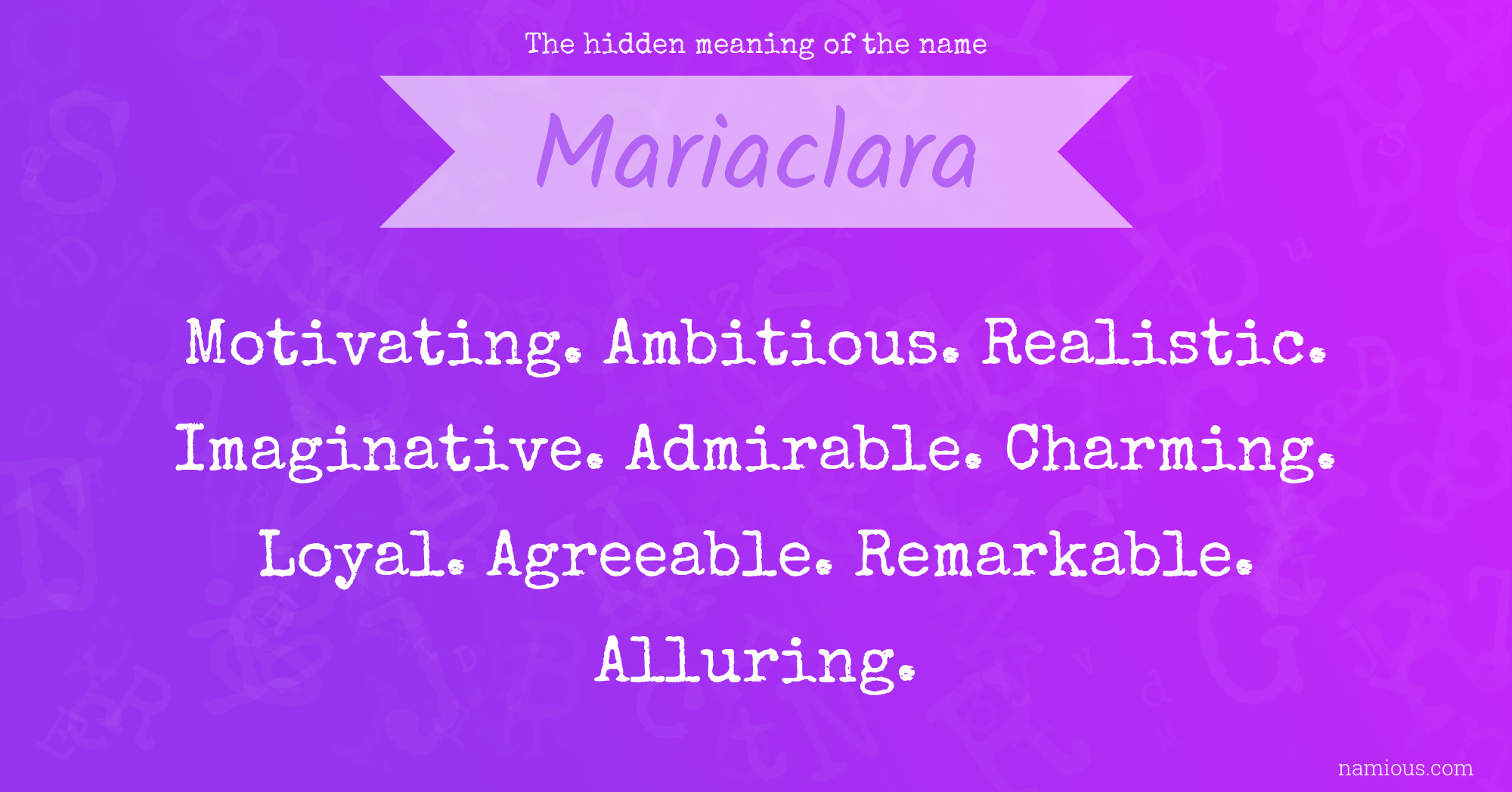 The hidden meaning of the name Mariaclara