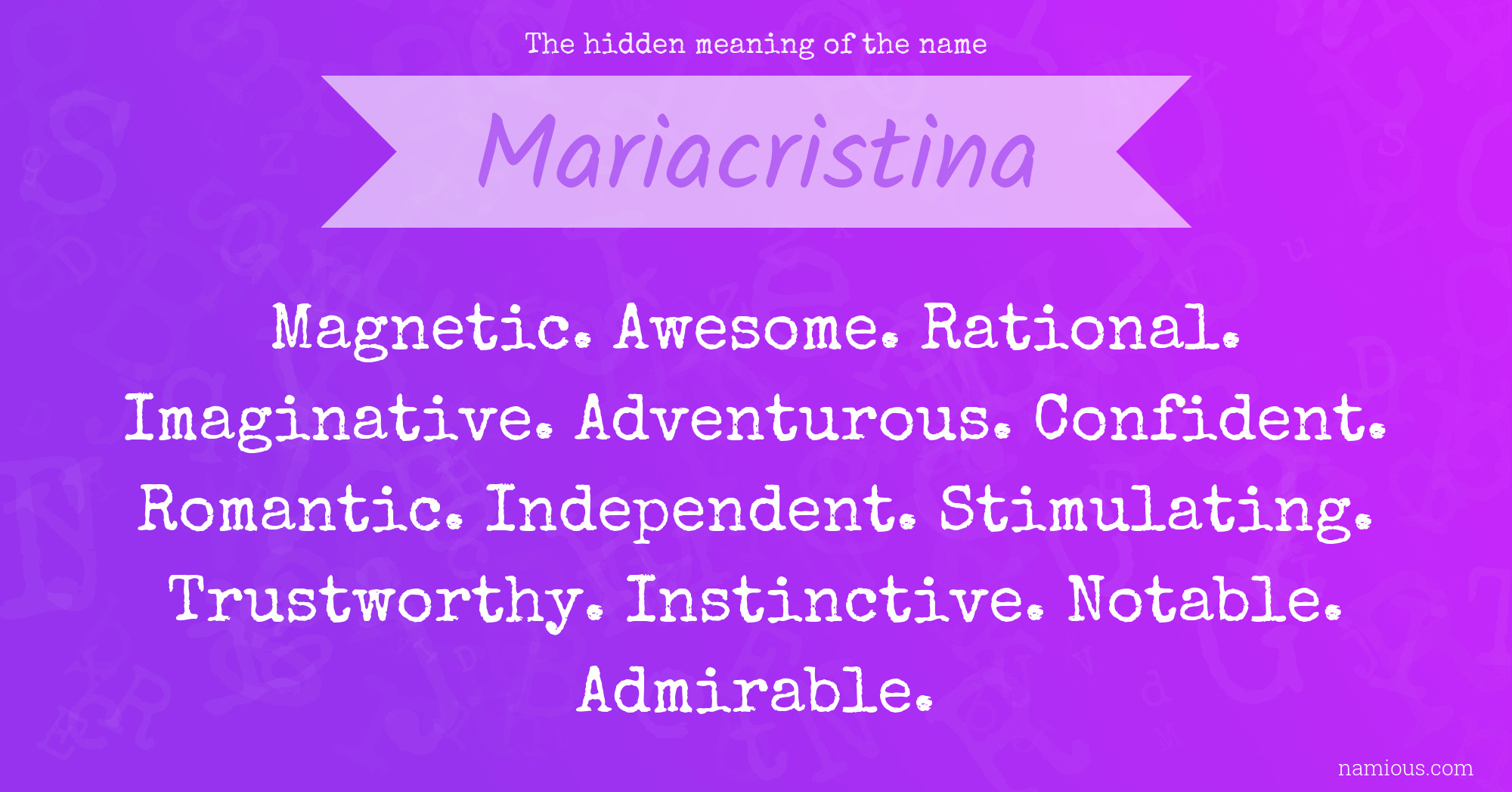 The hidden meaning of the name Mariacristina