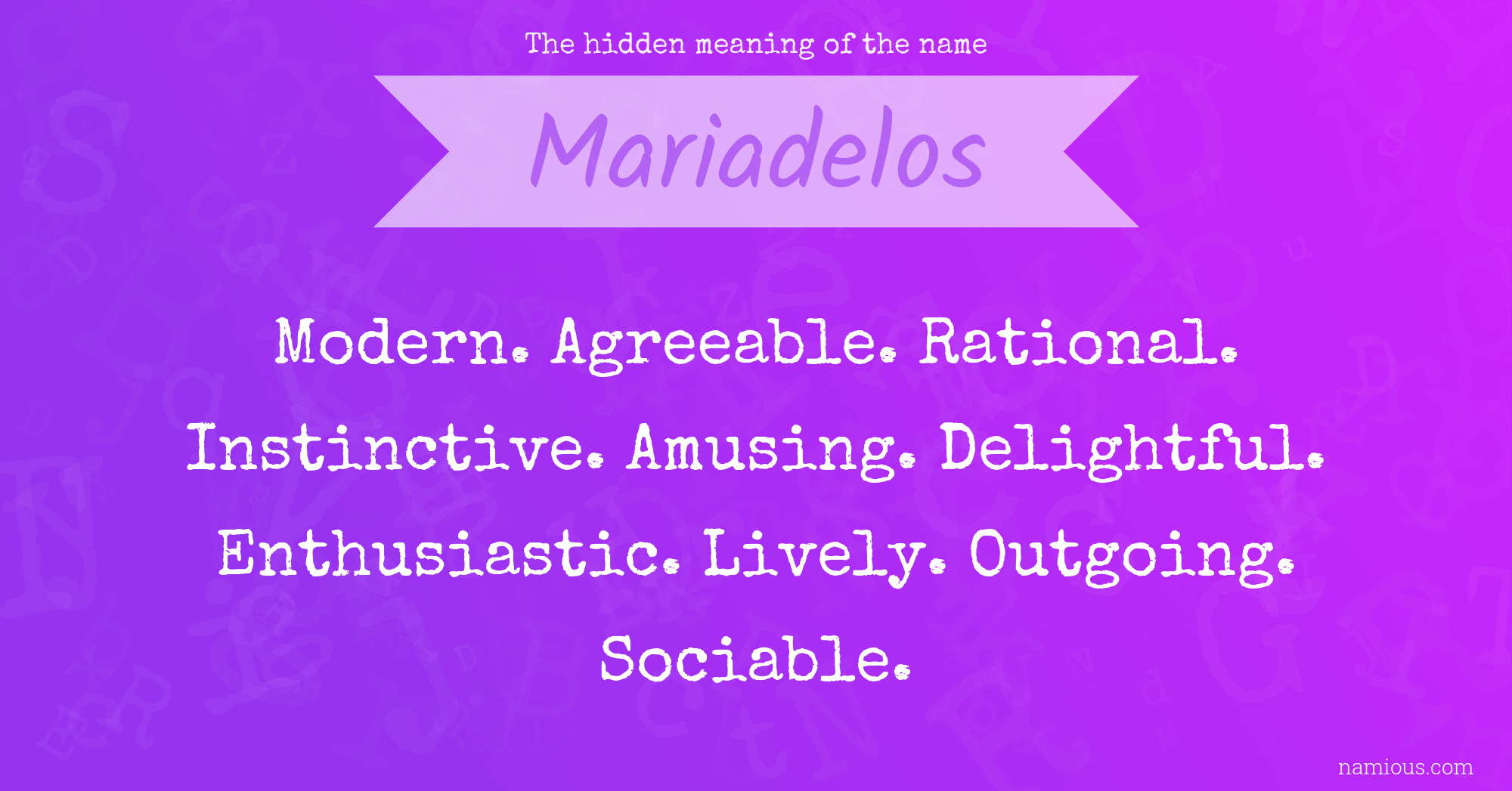 The hidden meaning of the name Mariadelos