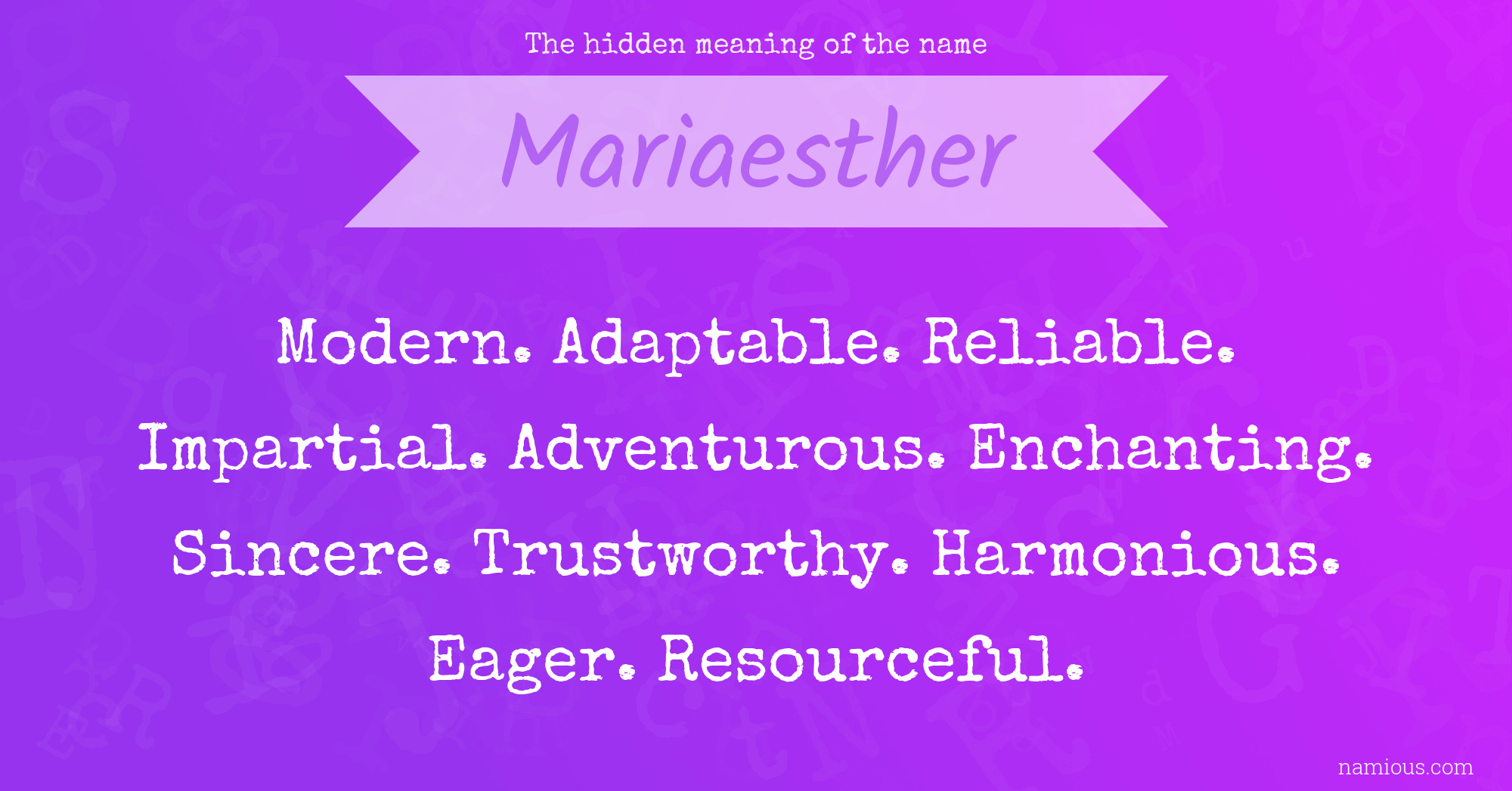 The hidden meaning of the name Mariaesther