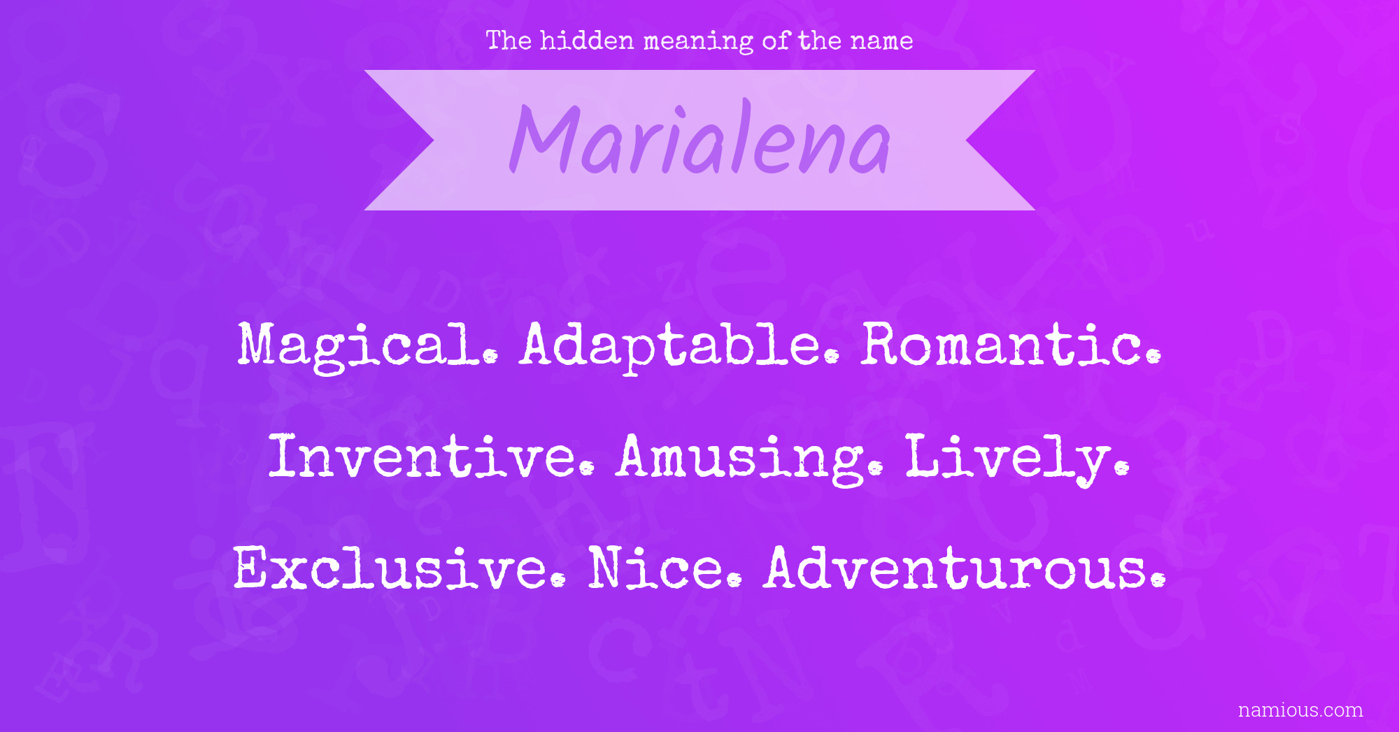 The hidden meaning of the name Marialena