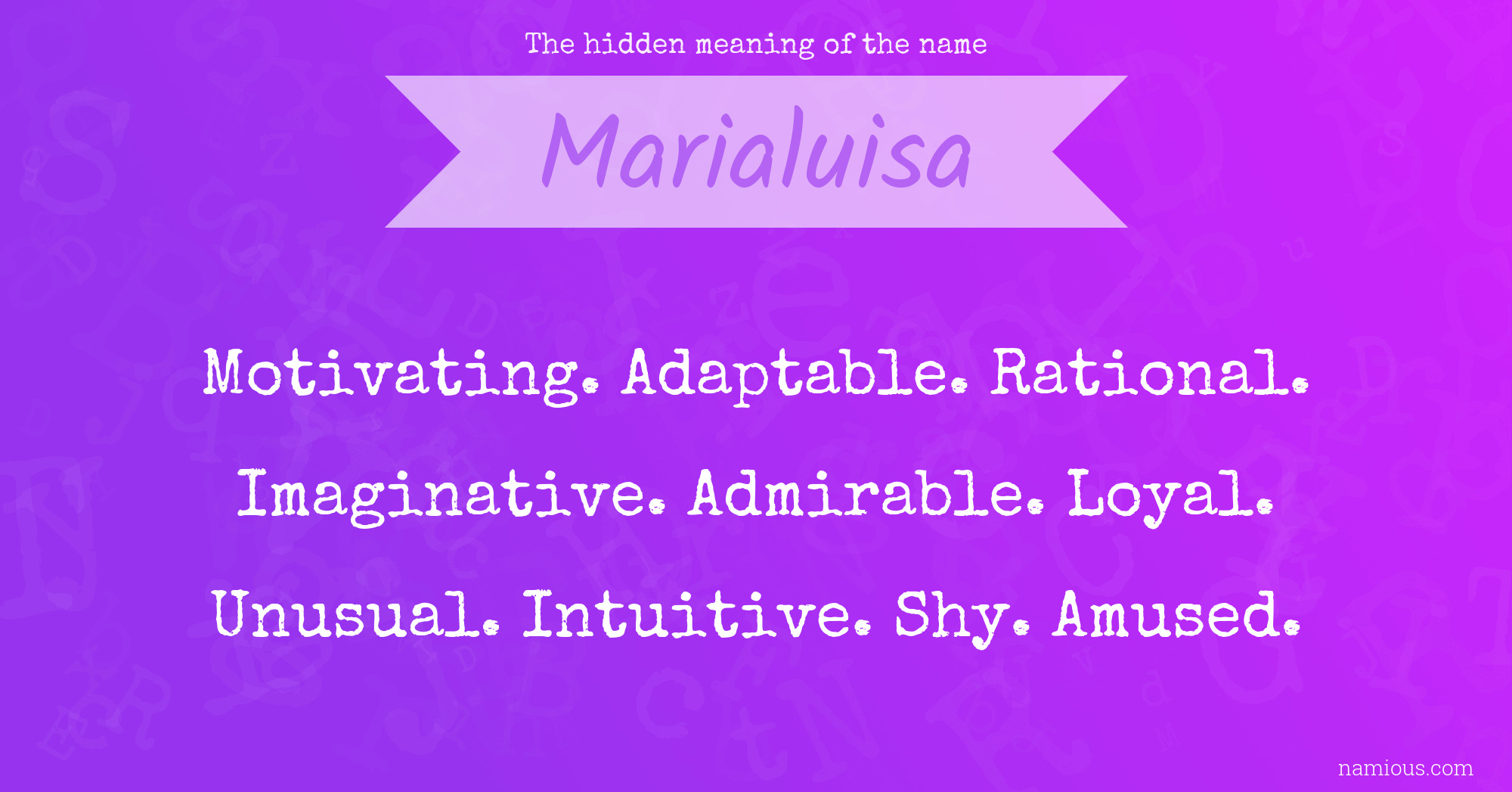 The hidden meaning of the name Marialuisa