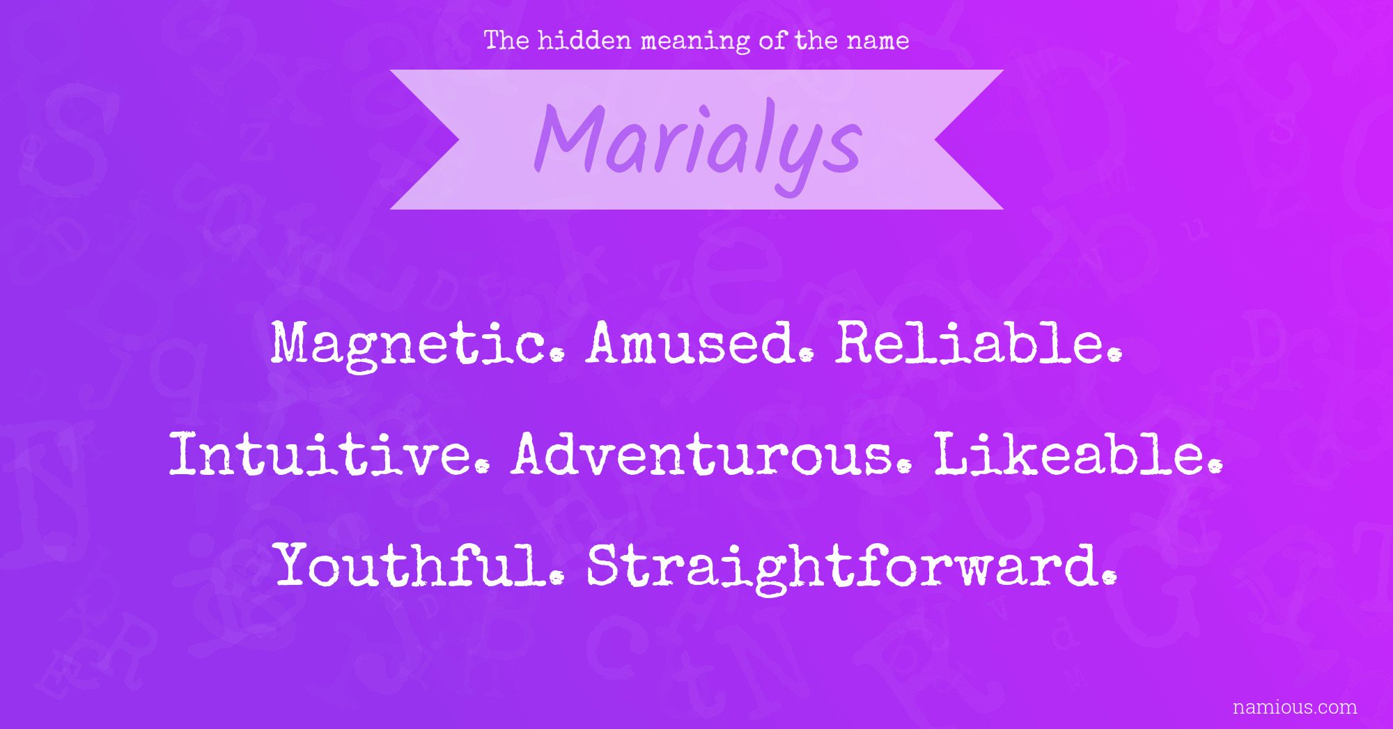 The hidden meaning of the name Marialys