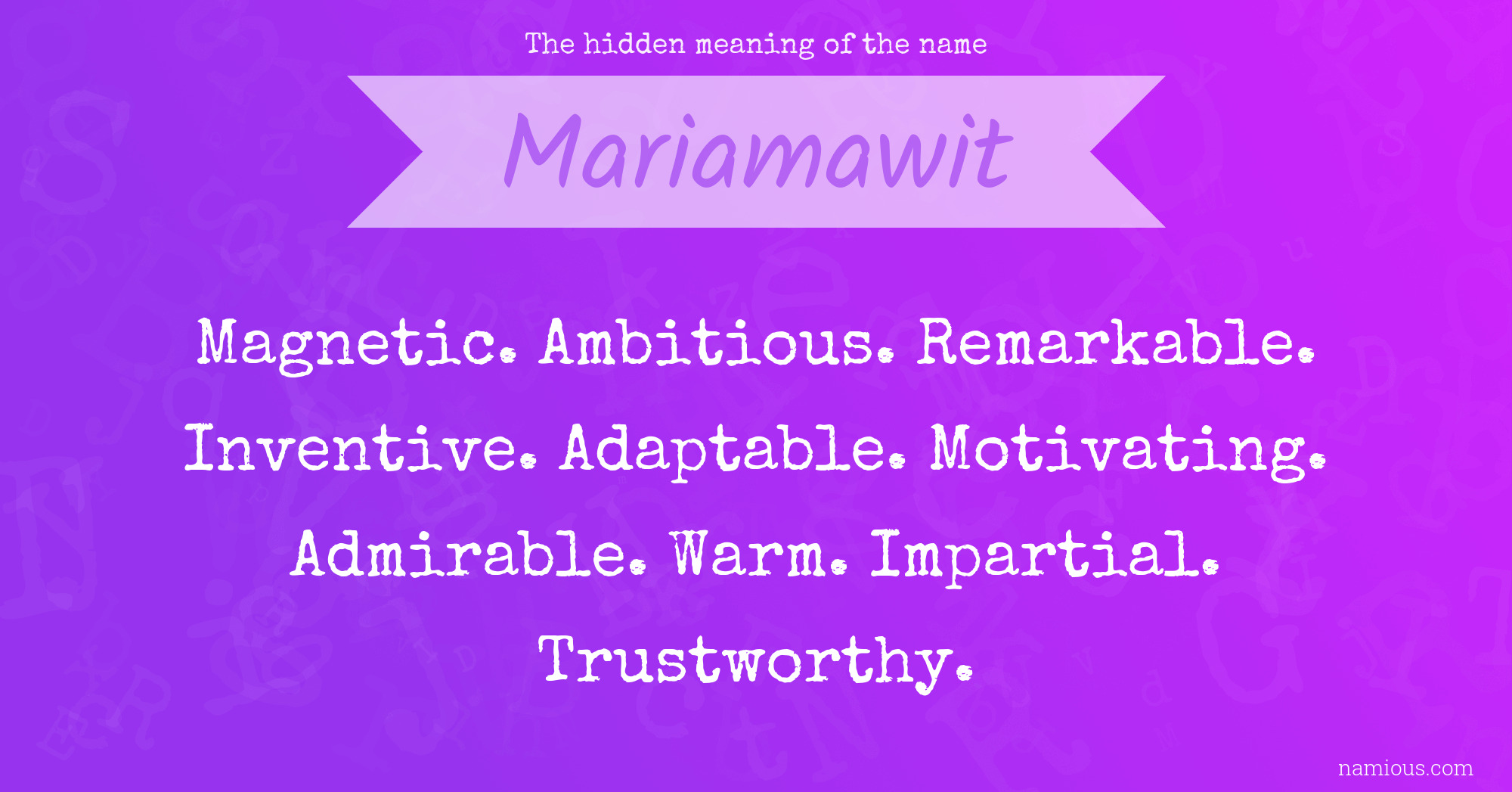 The hidden meaning of the name Mariamawit