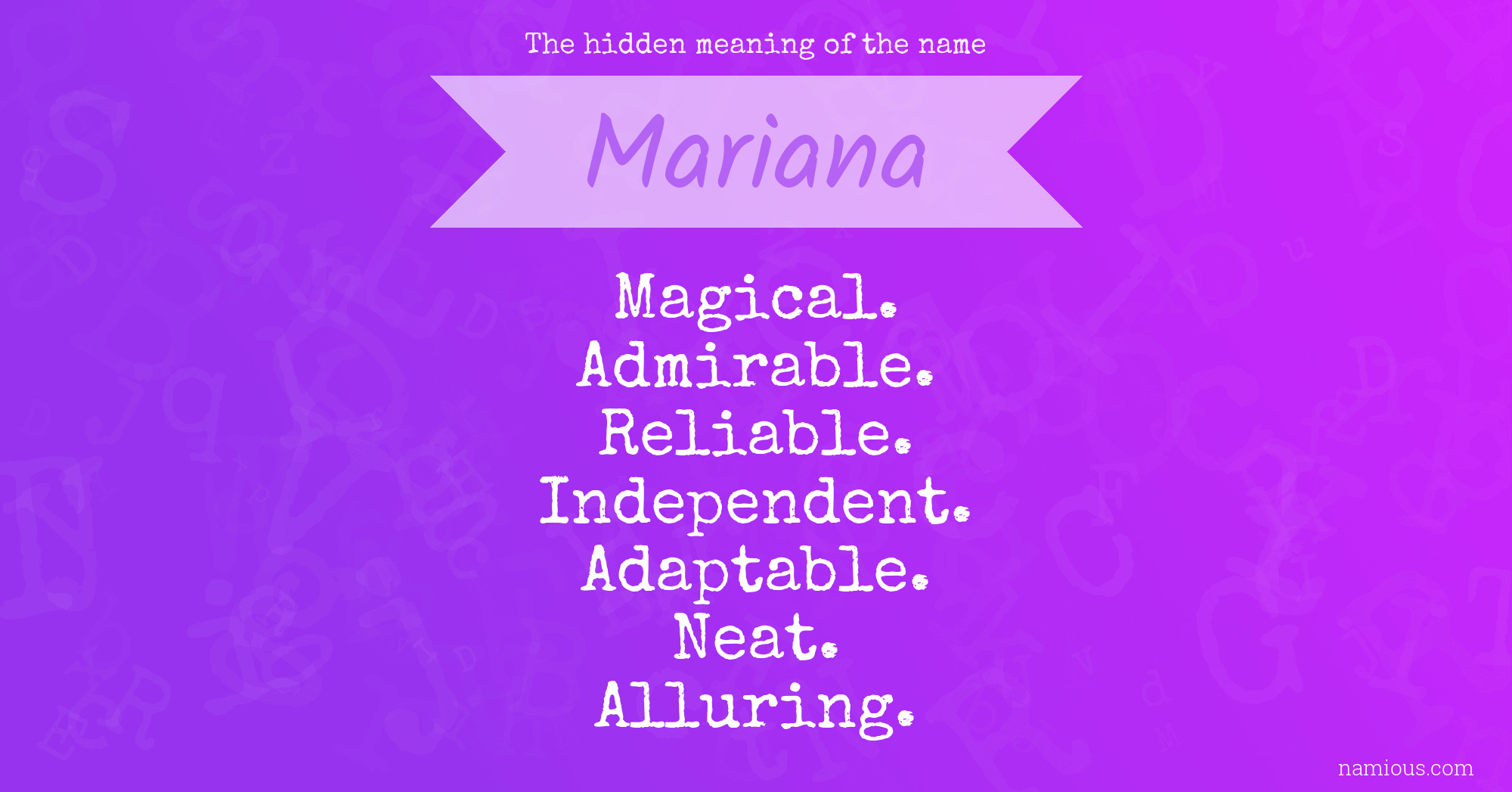 The hidden meaning of the name Mariana