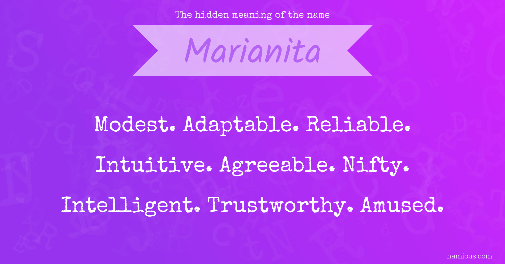 The hidden meaning of the name Marianita