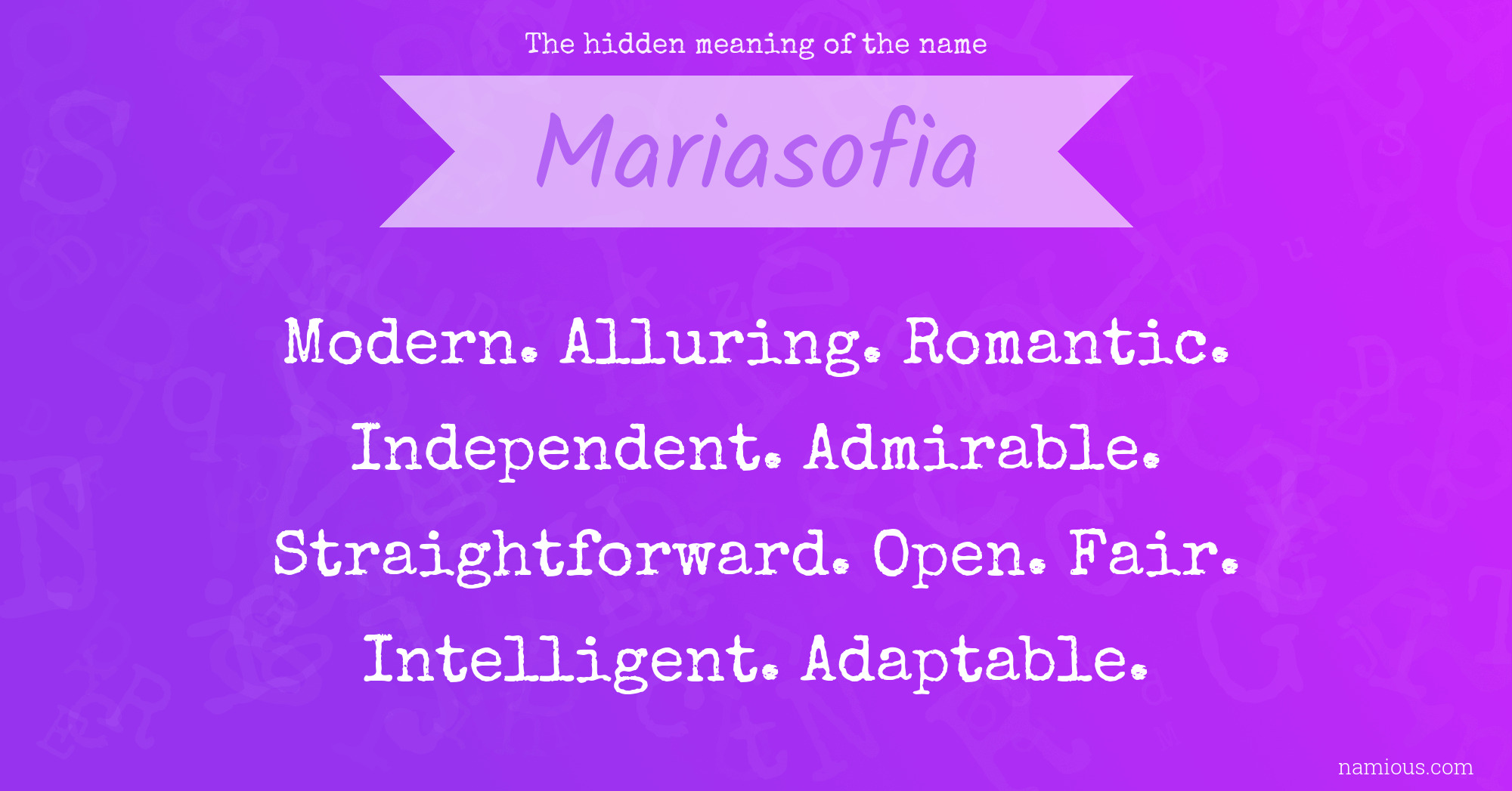 The hidden meaning of the name Mariasofia