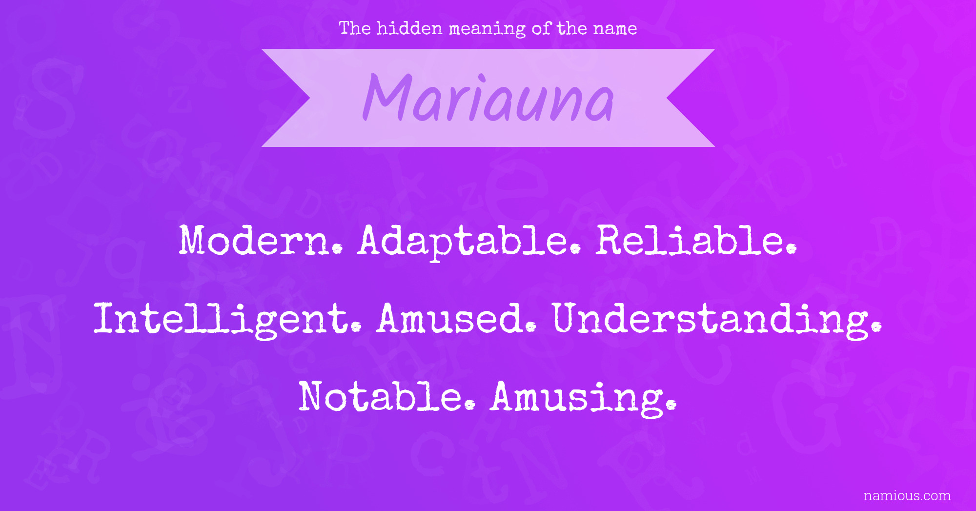 The hidden meaning of the name Mariauna