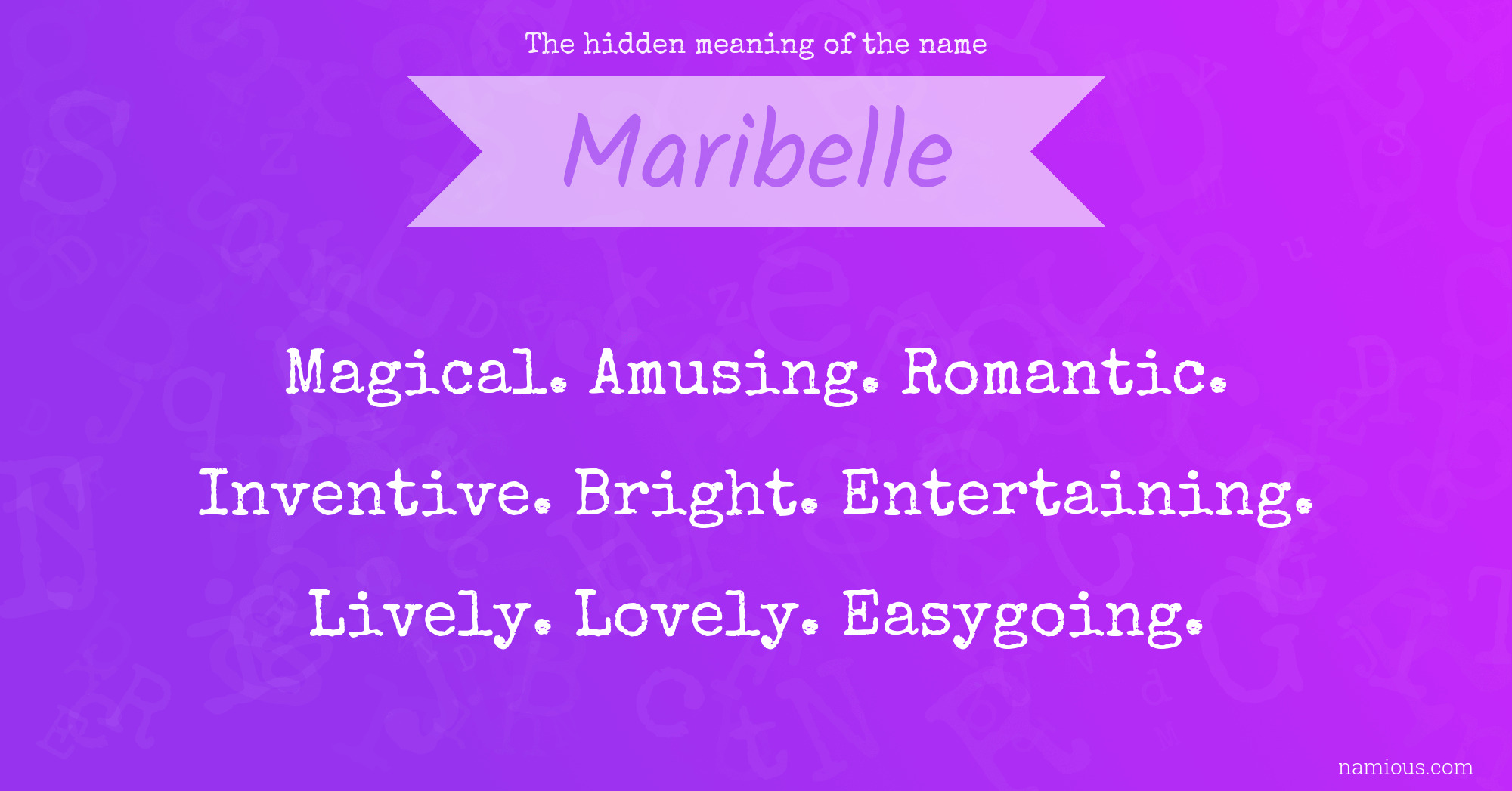 The hidden meaning of the name Maribelle