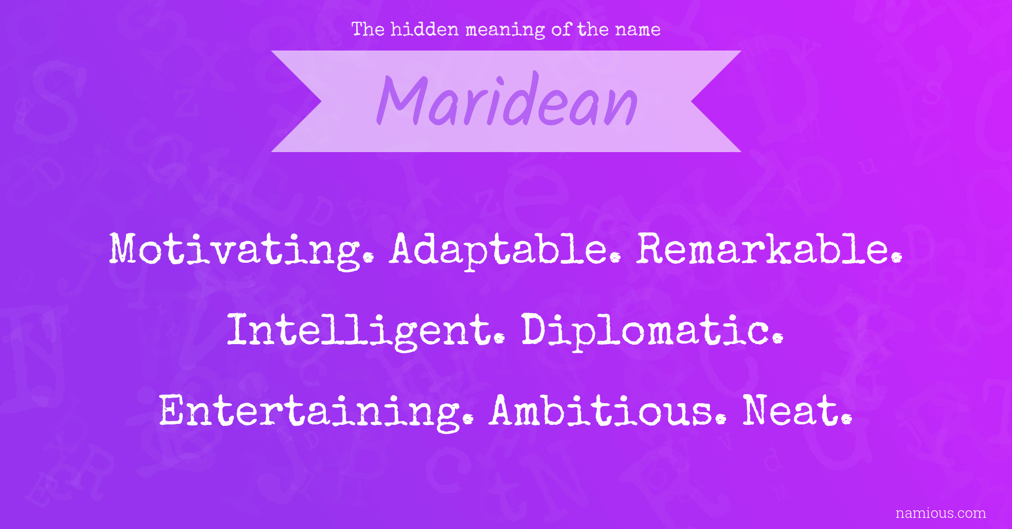 The hidden meaning of the name Maridean