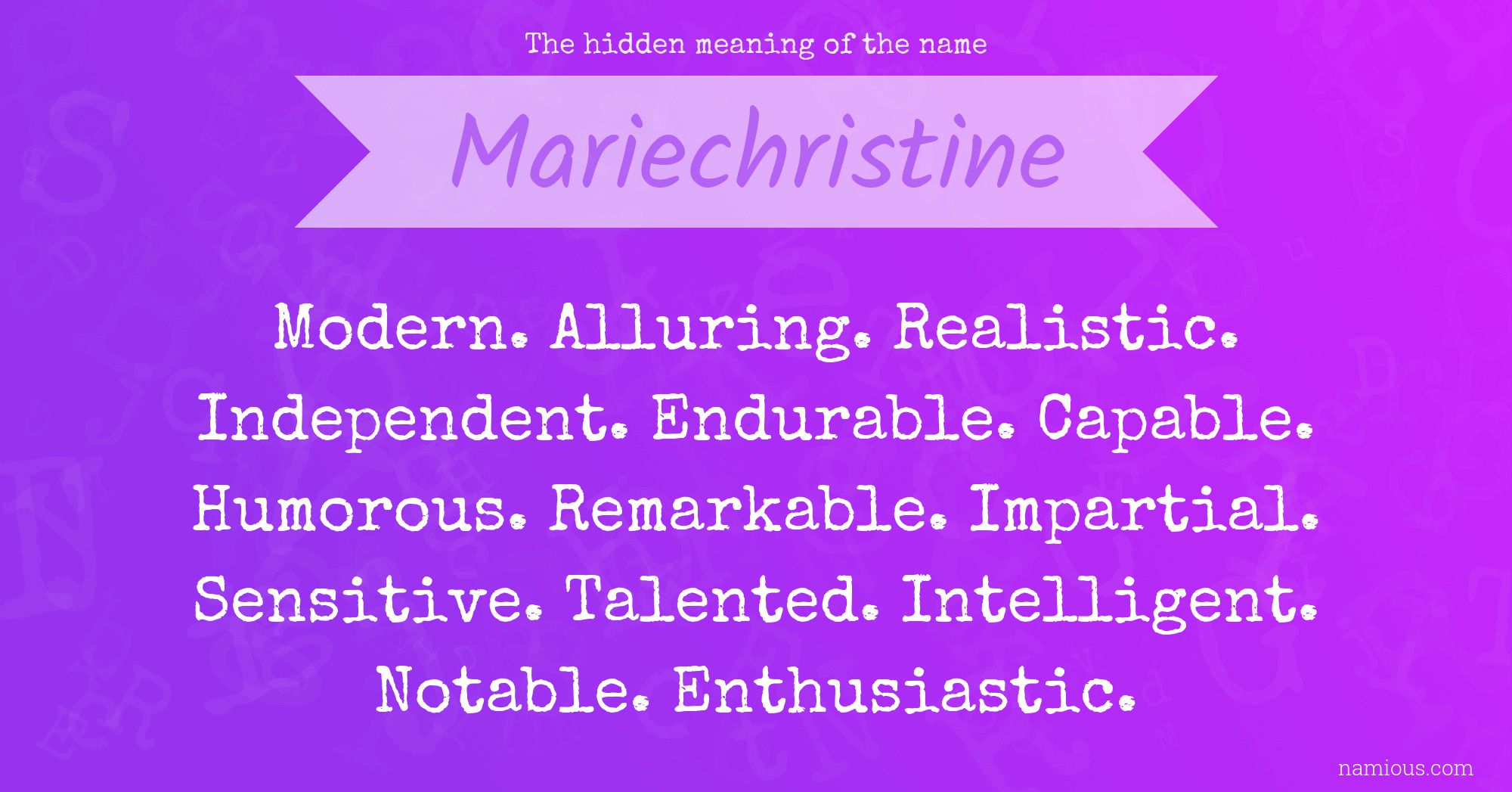 The hidden meaning of the name Mariechristine