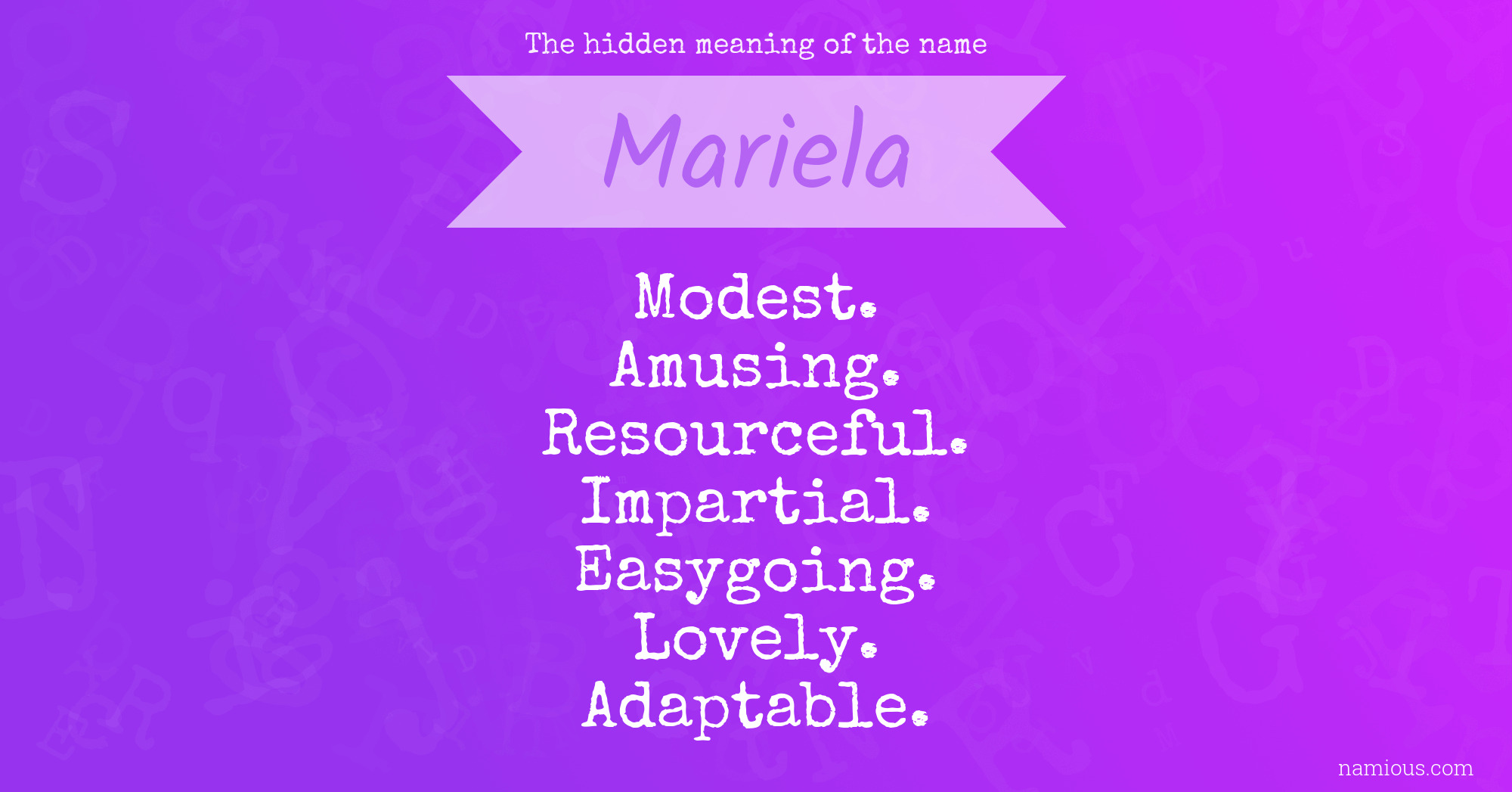 The hidden meaning of the name Mariela