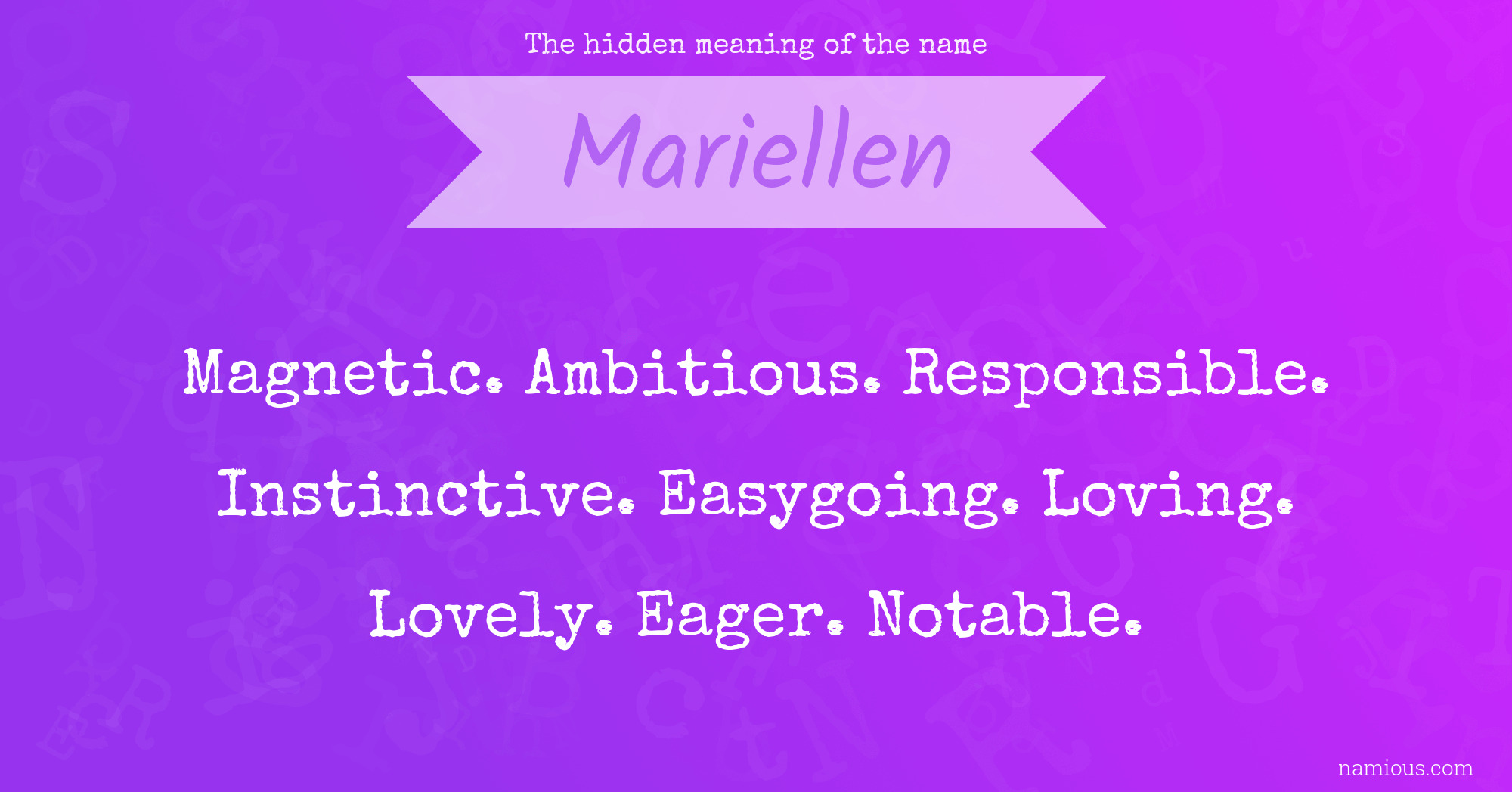 The hidden meaning of the name Mariellen