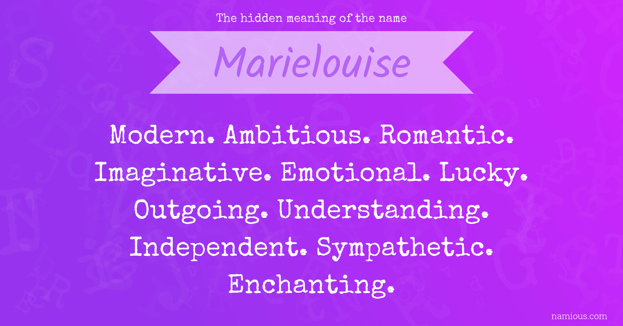 The hidden meaning of the name Marielouise