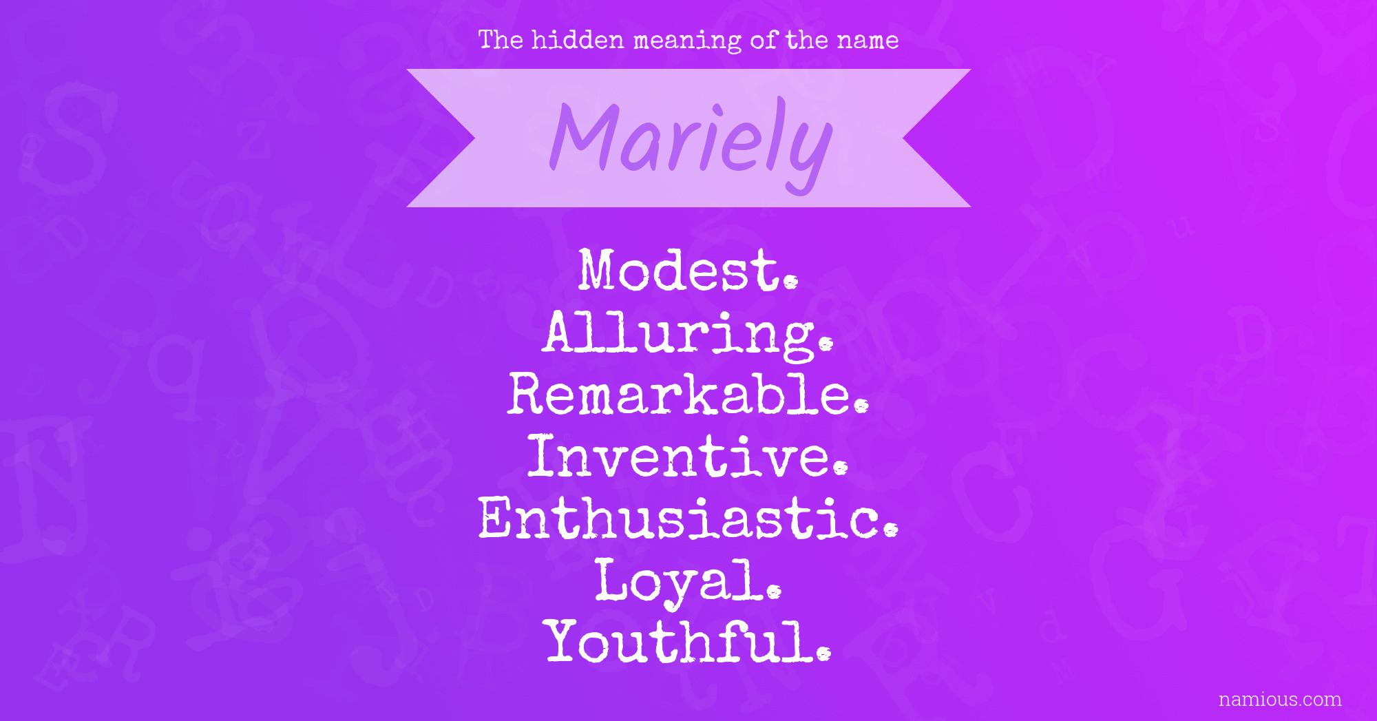 The hidden meaning of the name Mariely