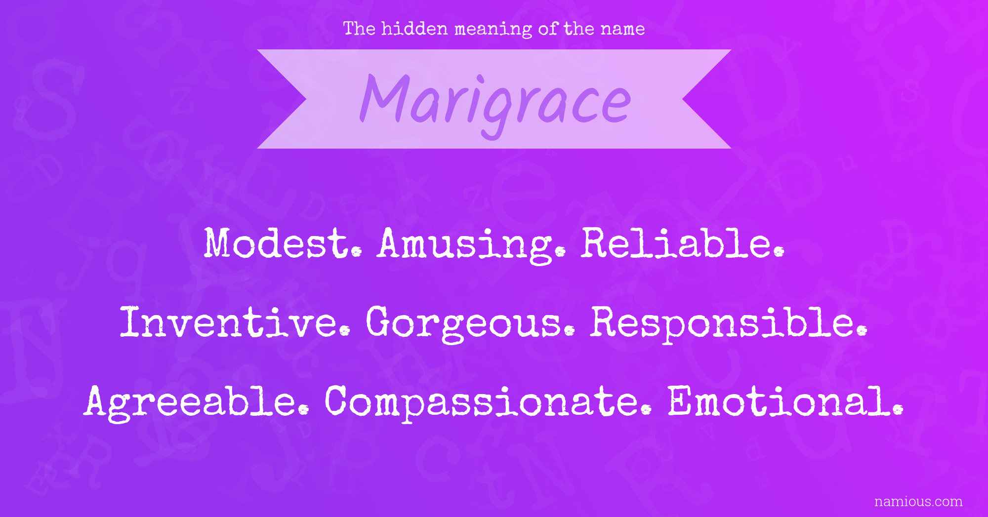 The hidden meaning of the name Marigrace