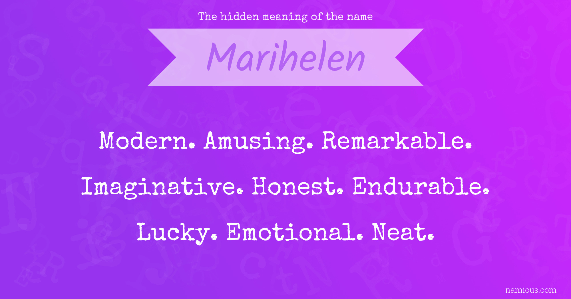 The hidden meaning of the name Marihelen