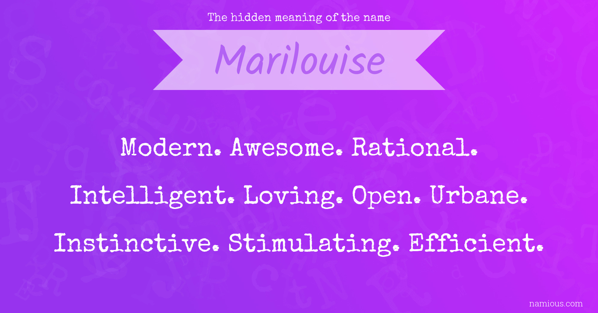 The hidden meaning of the name Marilouise