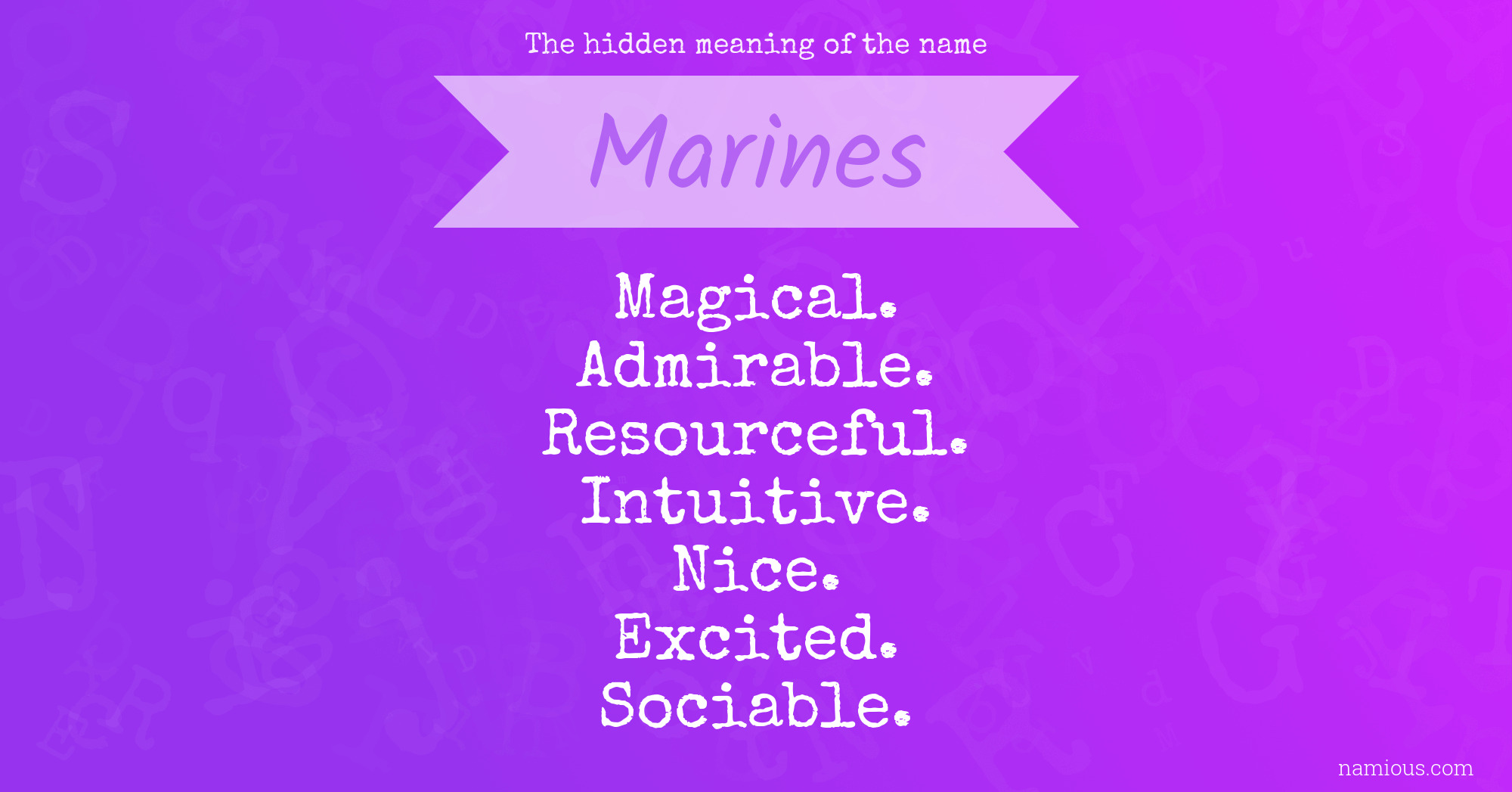 The hidden meaning of the name Marines