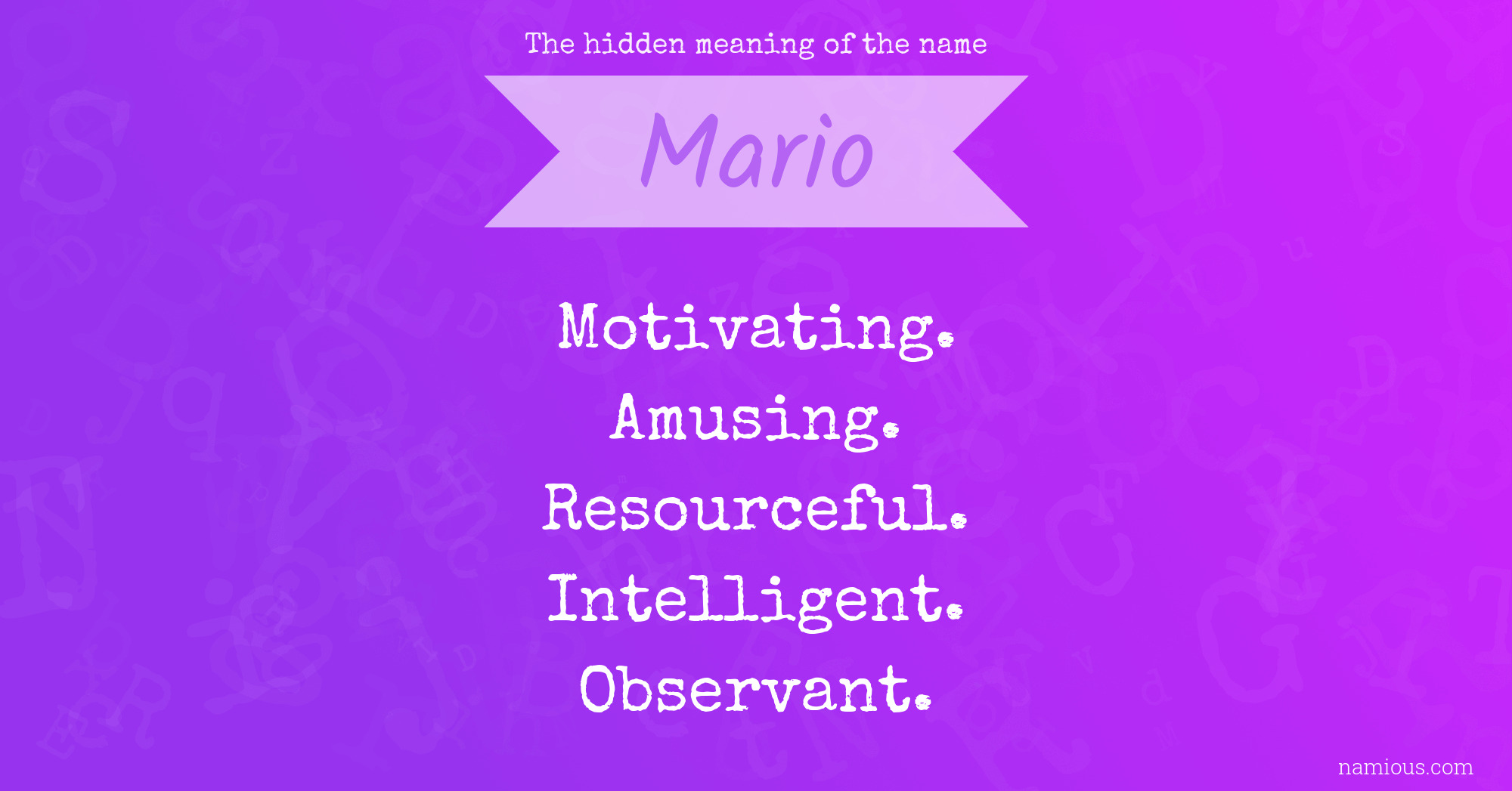 The hidden meaning of the name Mario