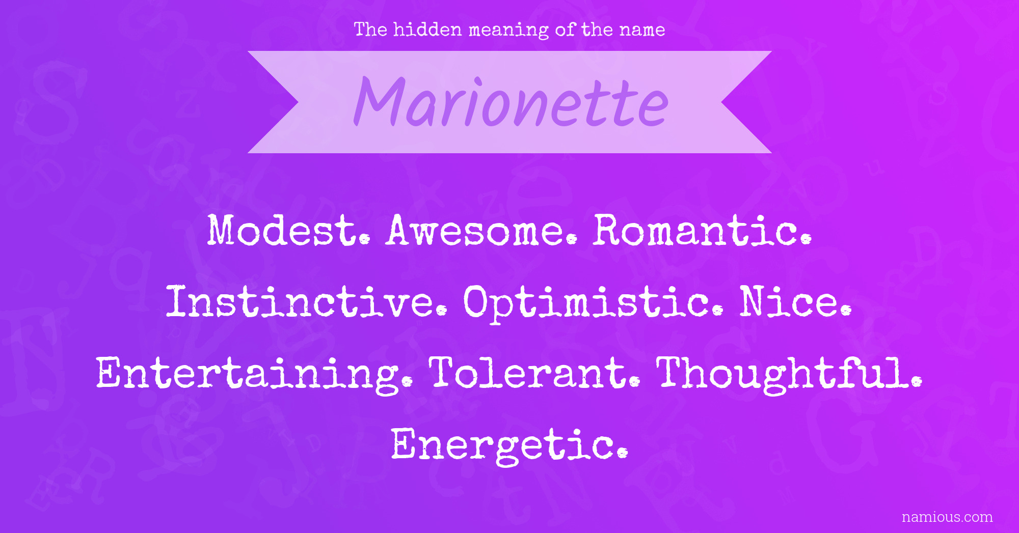 The hidden meaning of the name Marionette